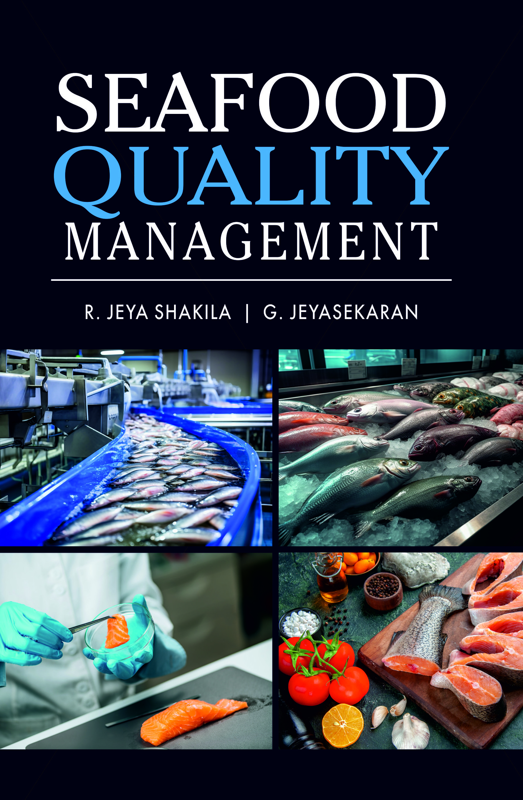 SEAFOOD QUALITY MANAGEMENT
