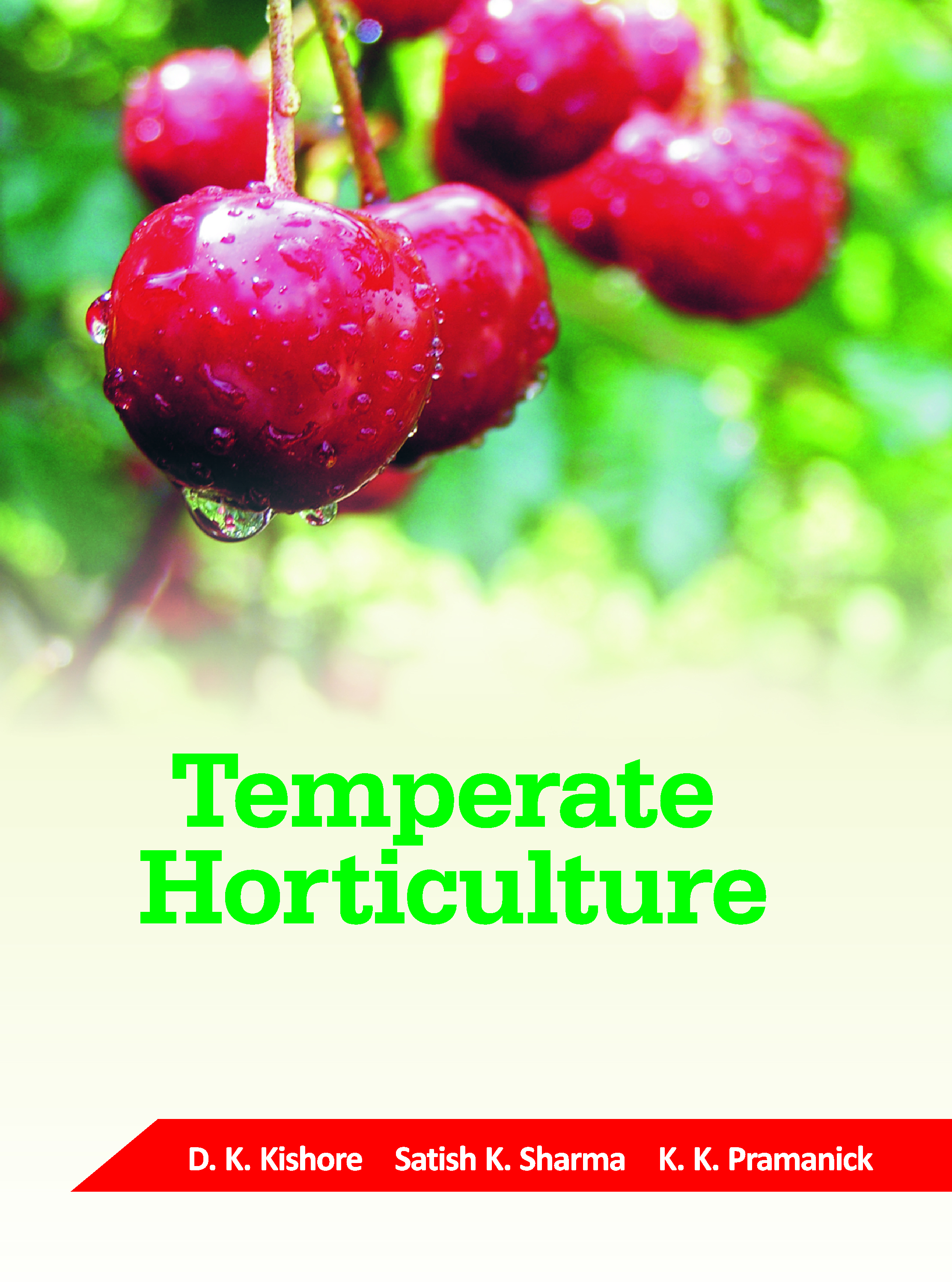 TEMPERATE HORTICULTURE: CURRENT SCENARIO