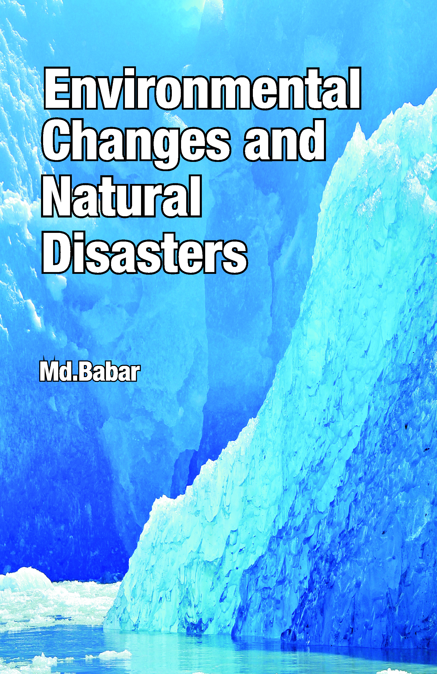 ENVIRONMENTAL CHANGES AND NATURAL DISASTERS