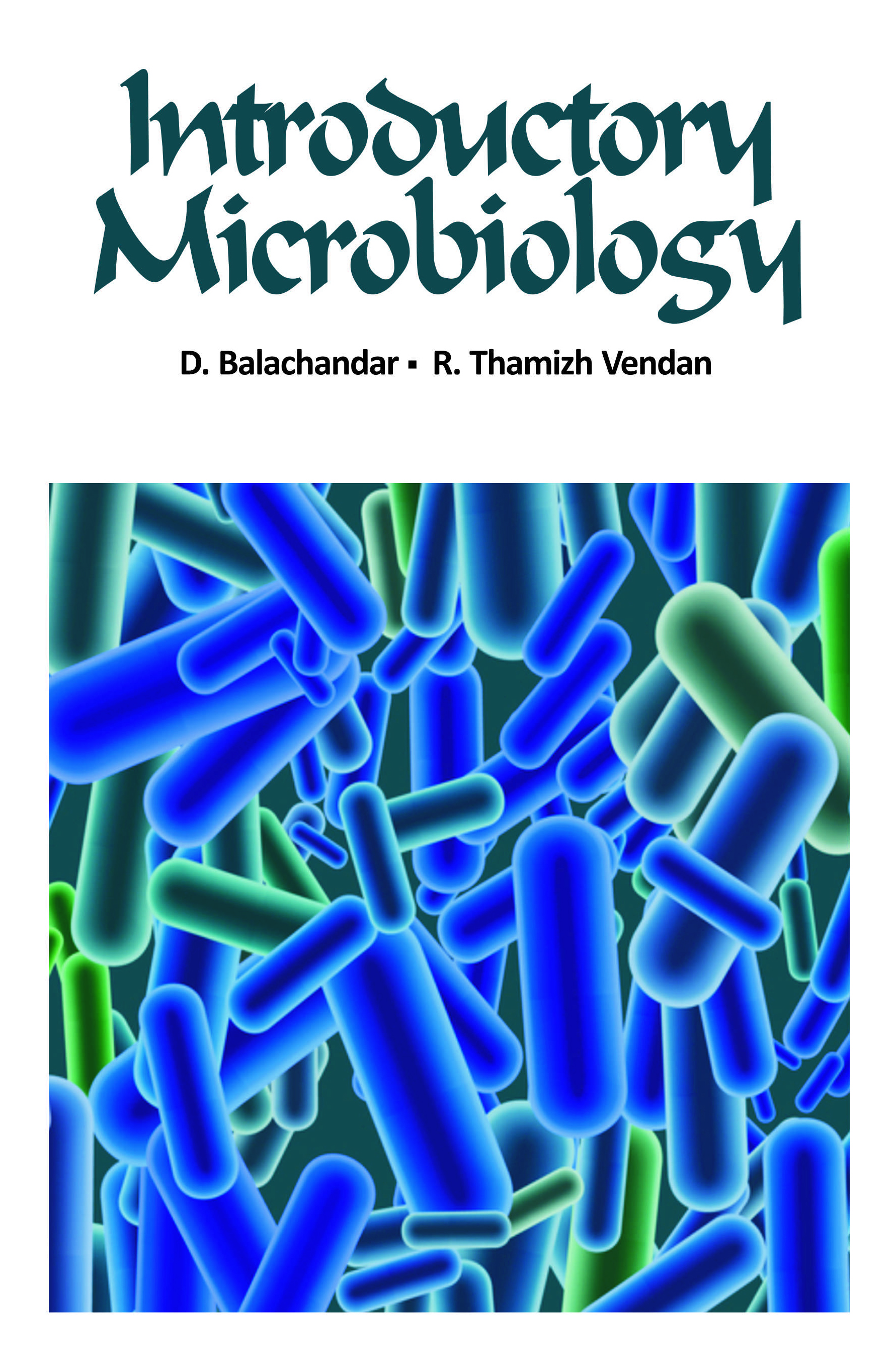 INTRODUCTORY MICROBIOLOGY