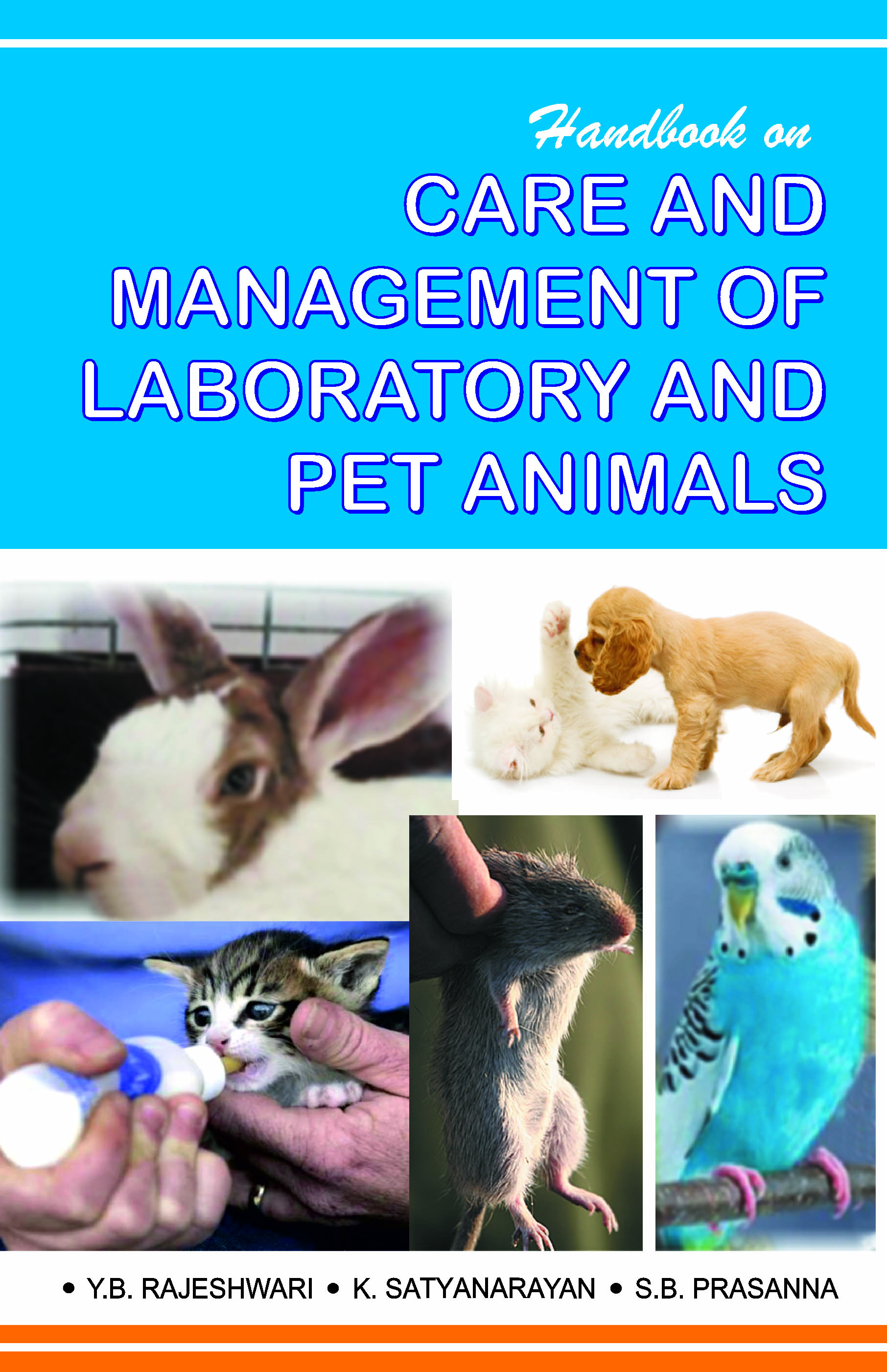Handbook on Care and Management of Laboratory and Pet Animals