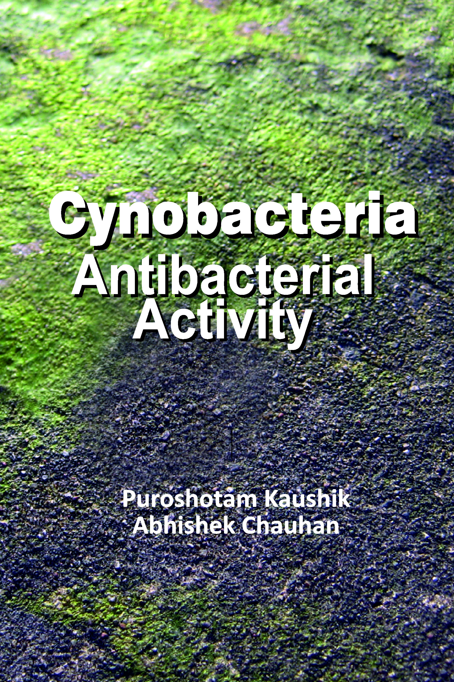 Cyanobacteria: Antibacterial Activity