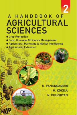 A HANDBOOK OF AGRICULTURAL SCIENCES: VOL. 02
