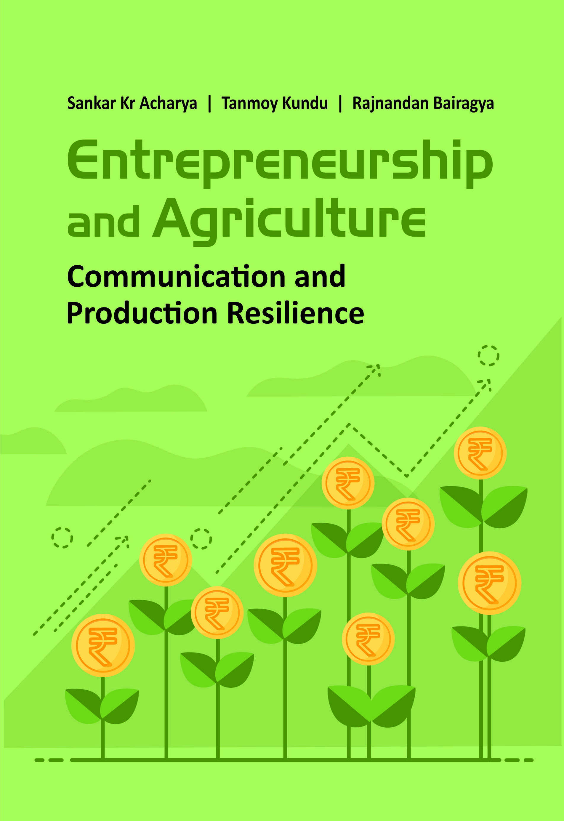 ENTREPRENEURSHIP AND AGRICULTURE: COMMUNICATION AND PRODUCTION RESILIENCE