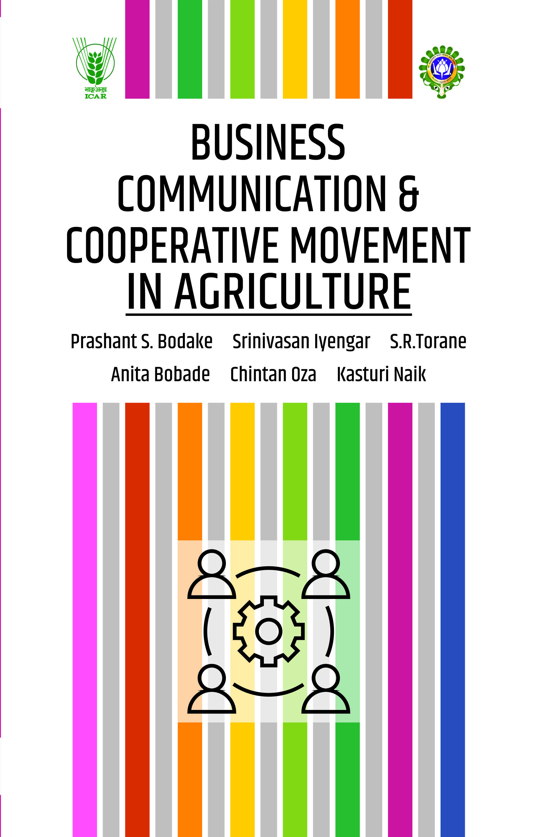 BUSINESS COMMUNICATION  AND COOPERATIVE MOVEMENT  IN AGRICULTURE