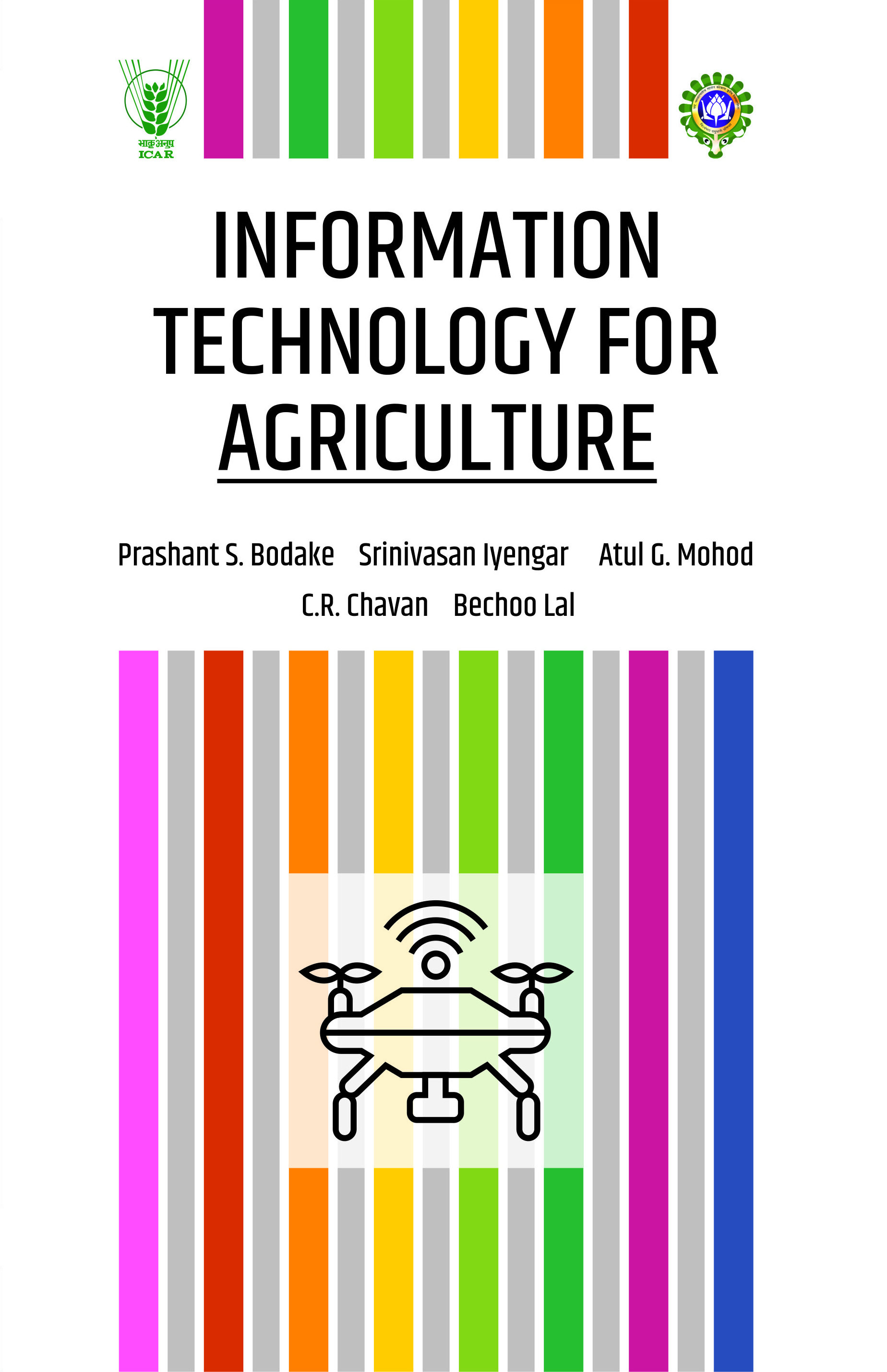 INFORMATION TECHNOLOGY FOR AGRICULTURE