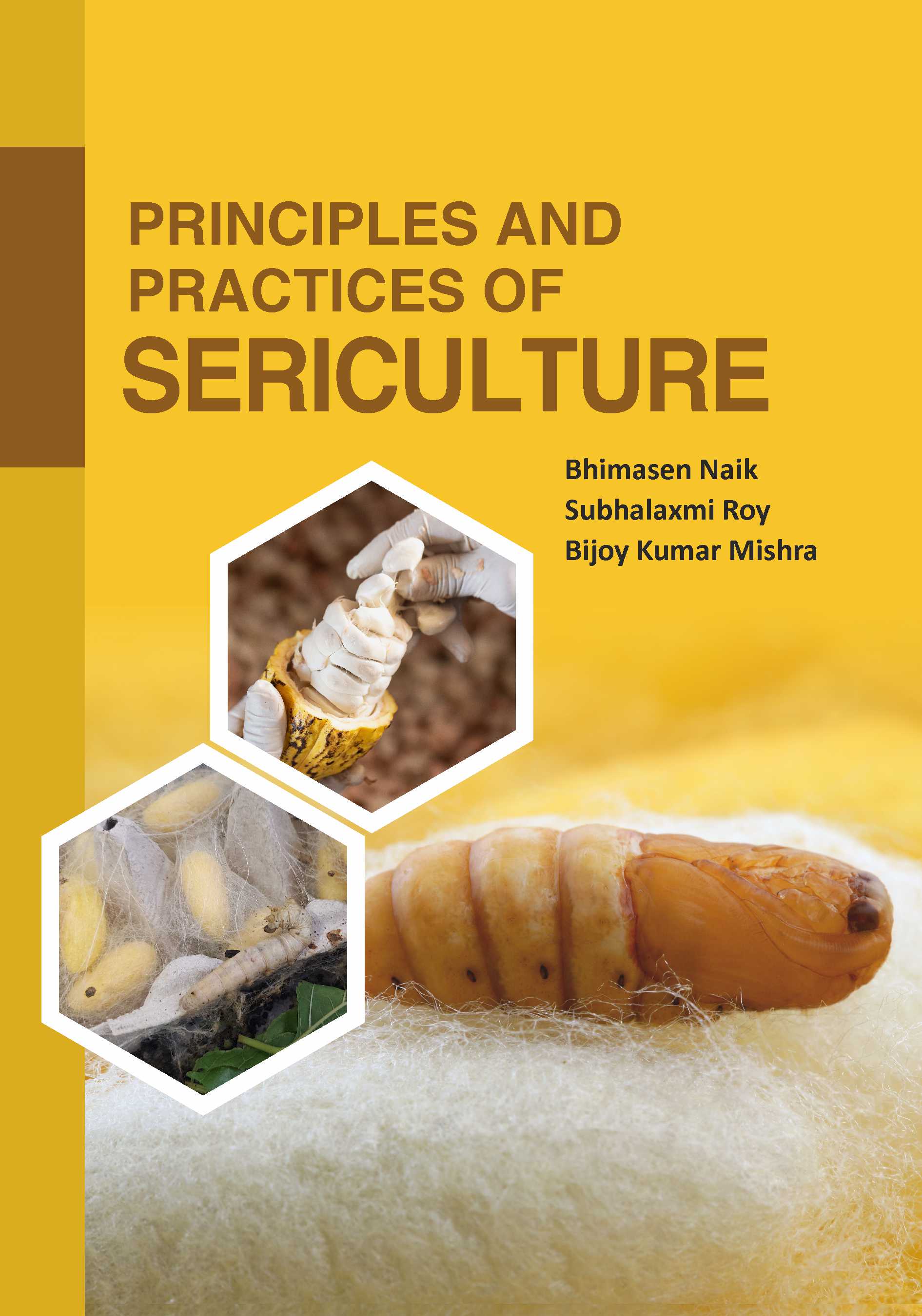 SERICULTURE: SKILL ENHANCEMENT