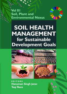 SOIL HEALTH MANAGEMENT FOR SUSTAINABLE DEVELOPMENT GOALS - Volume 01