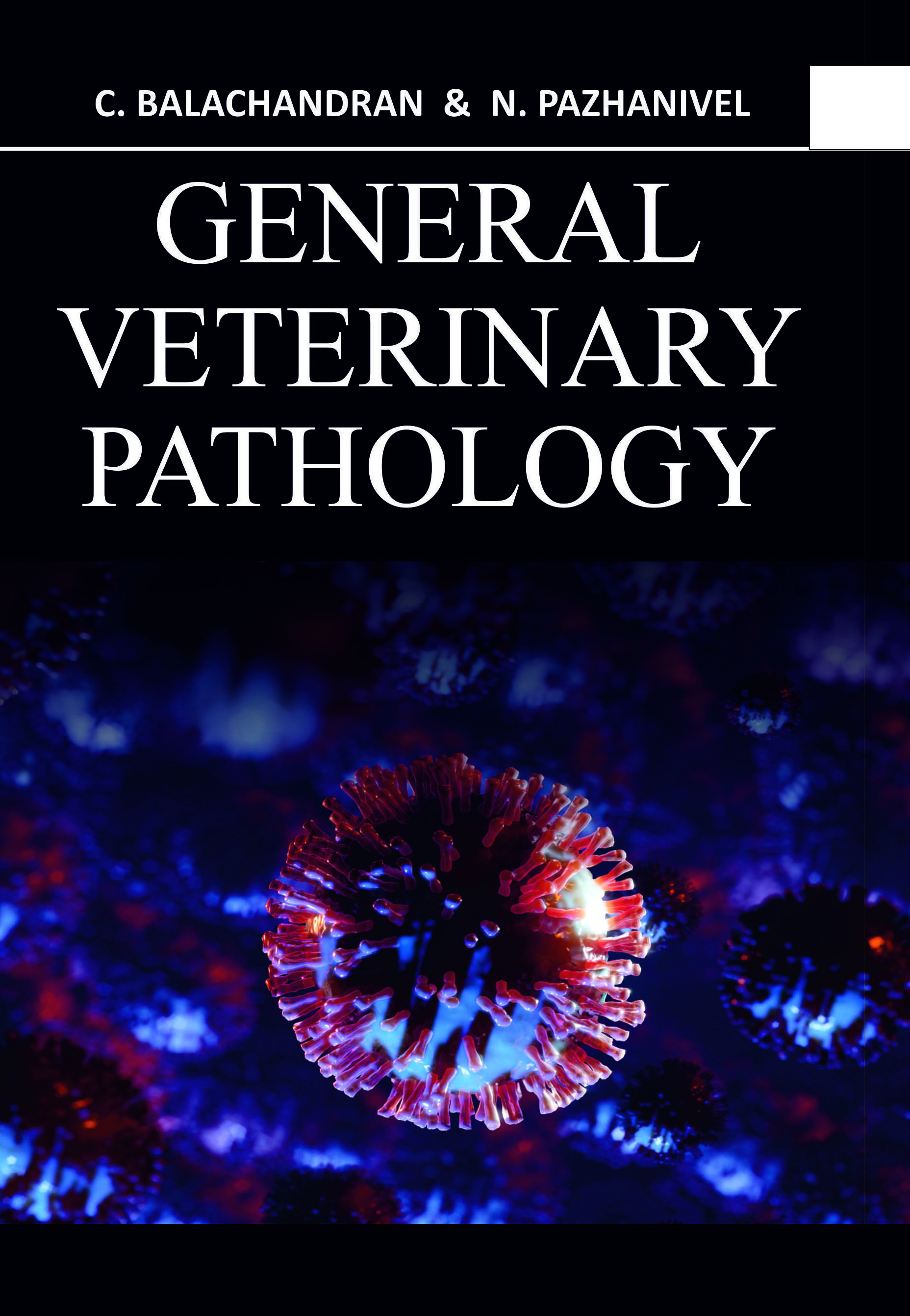 GENERAL VETERINARY PATHOLOGY