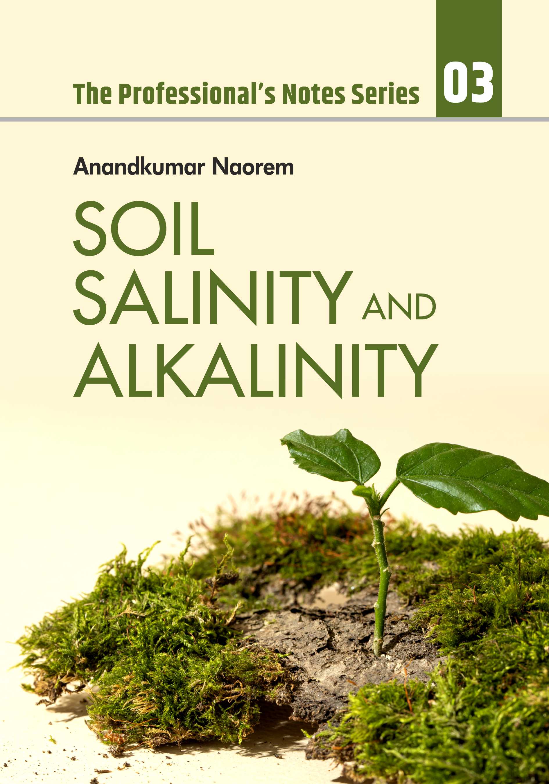 SOIL SALINITY AND ALKALINITY - Volume 03