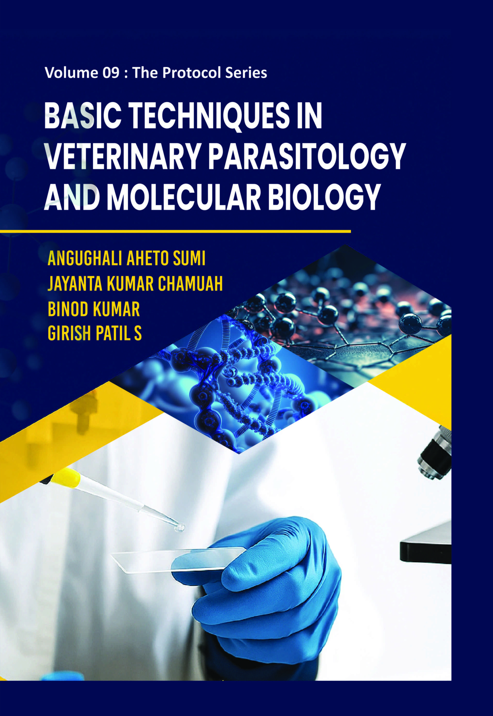 BASIC TECHNIQUES IN VETERINARY PARASITOLOGY AND MOLECULAR BIOLOGY - Volume 09