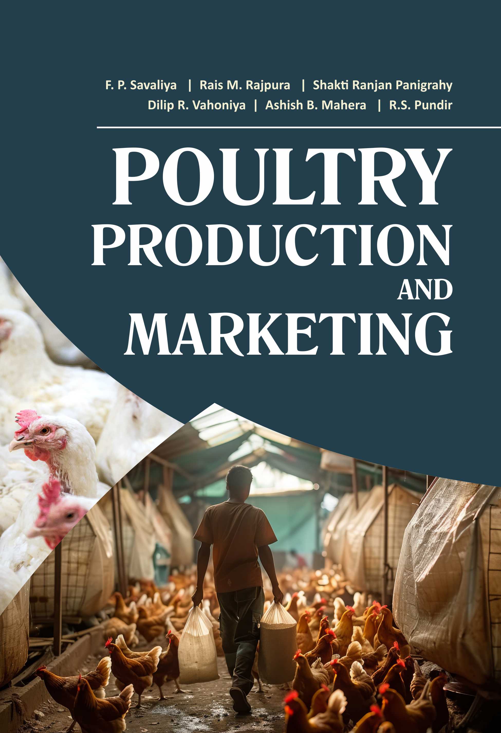 POULTRY PRODUCTION AND MARKETING