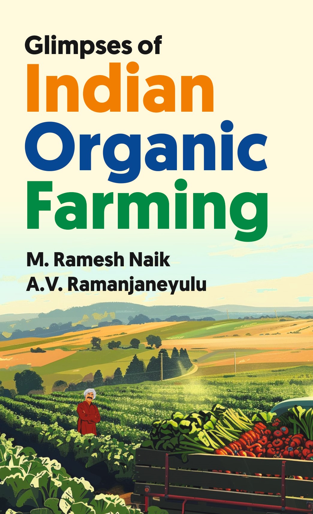GLIMPSES OF INDIAN ORGANIC FARMING
