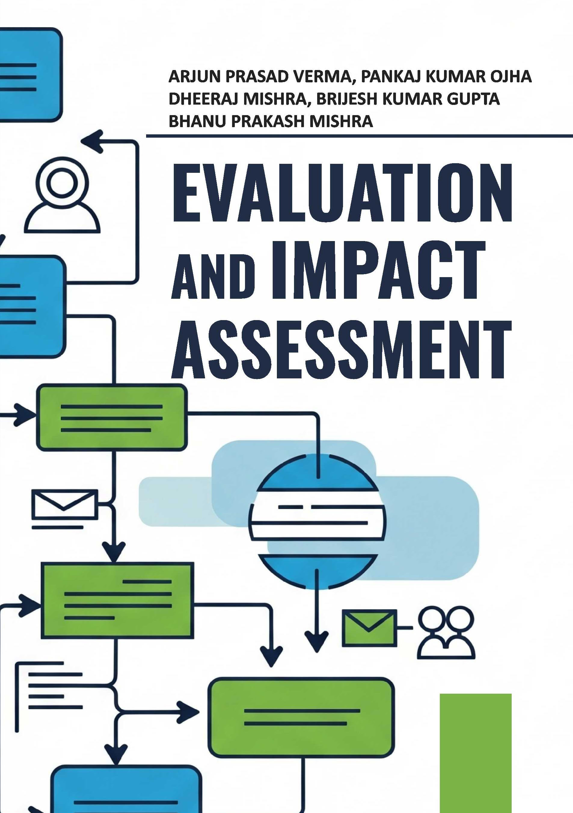 EVALUATION AND IMPACT ASSESSMENT