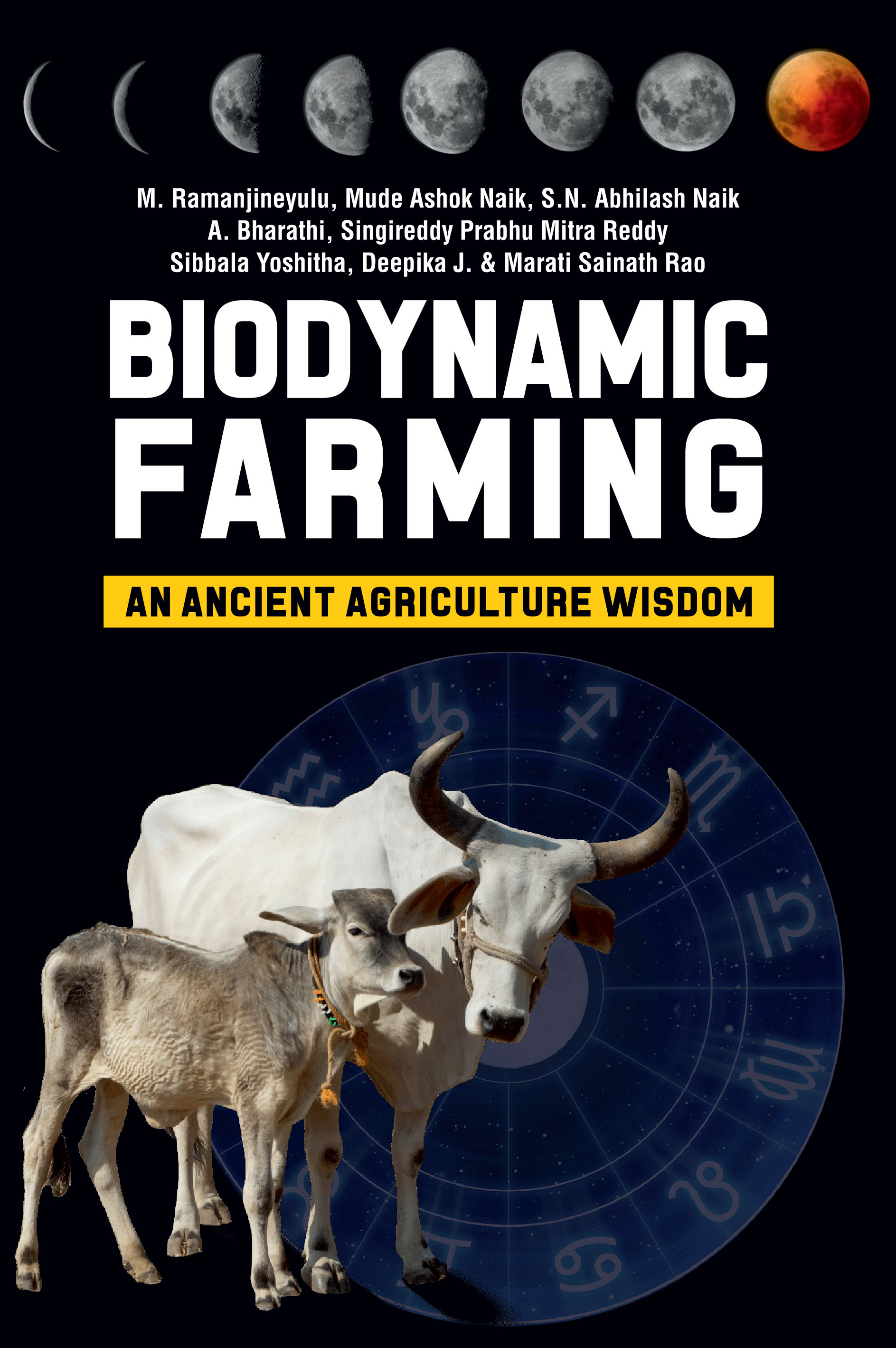 BIODYNAMIC FARMING: AN ANCIENT AGRICULTURE WISDOM