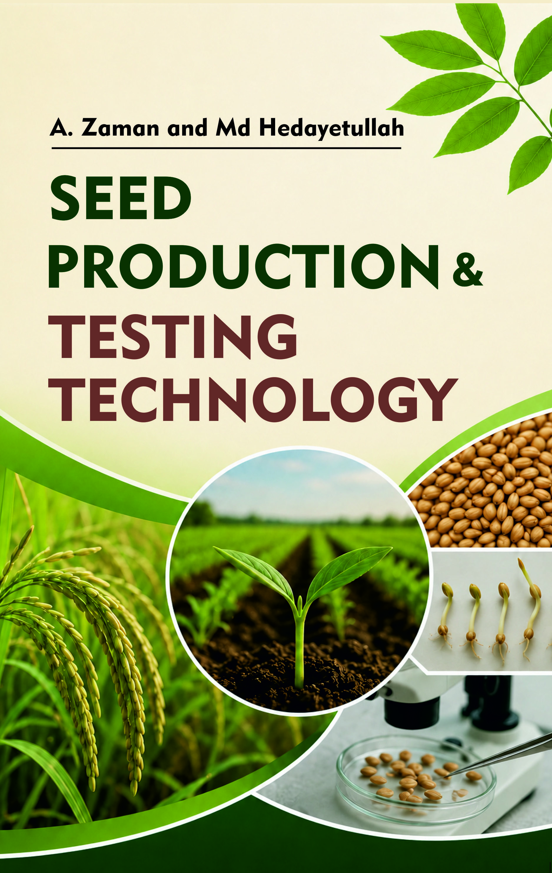 Seed Production and Testing Technology