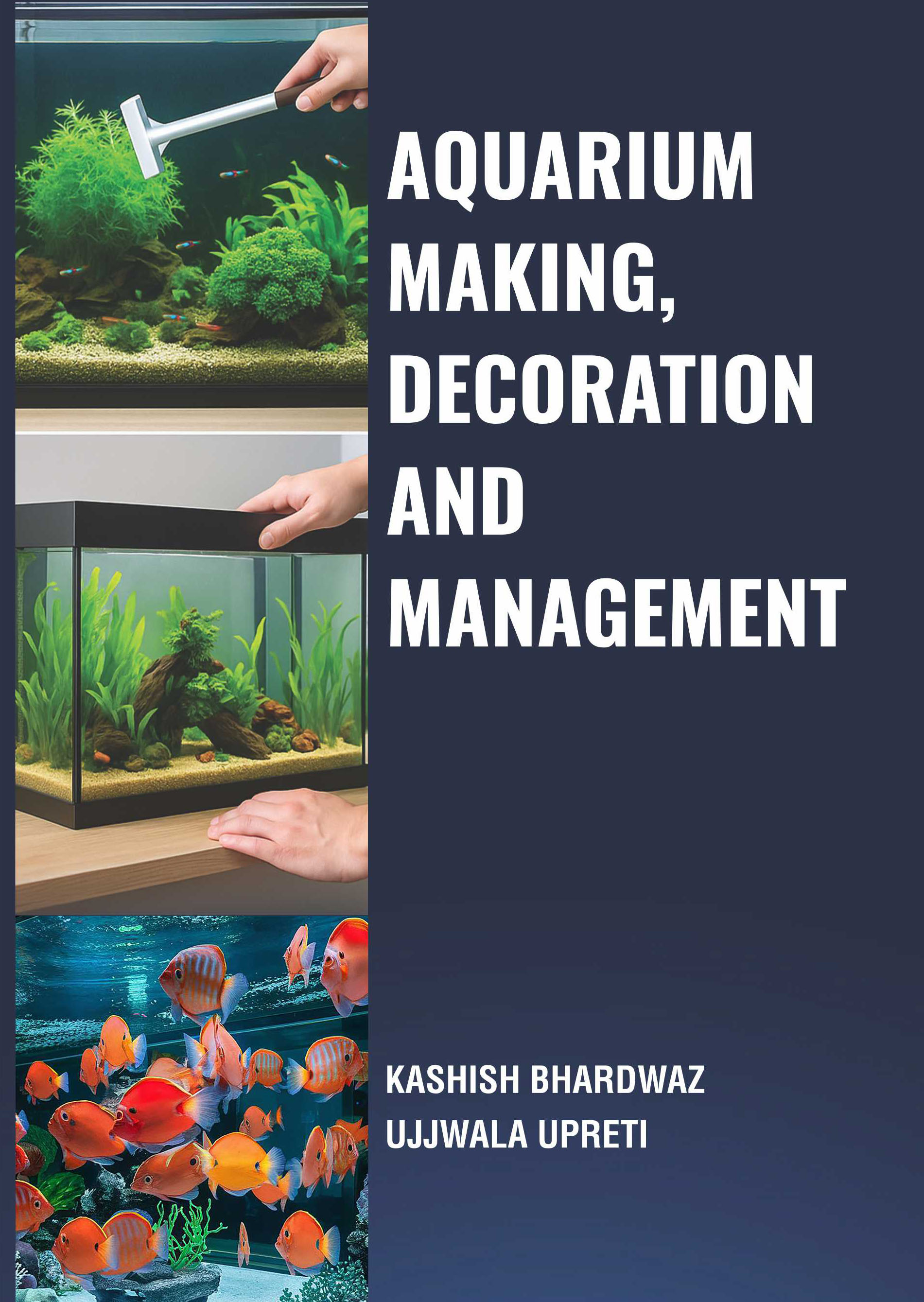 AQUARIUM MAKING, DECORATION AND MANAGEMENT