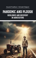 Pandemic and Plough: Resilience and Recovery in Agriculture