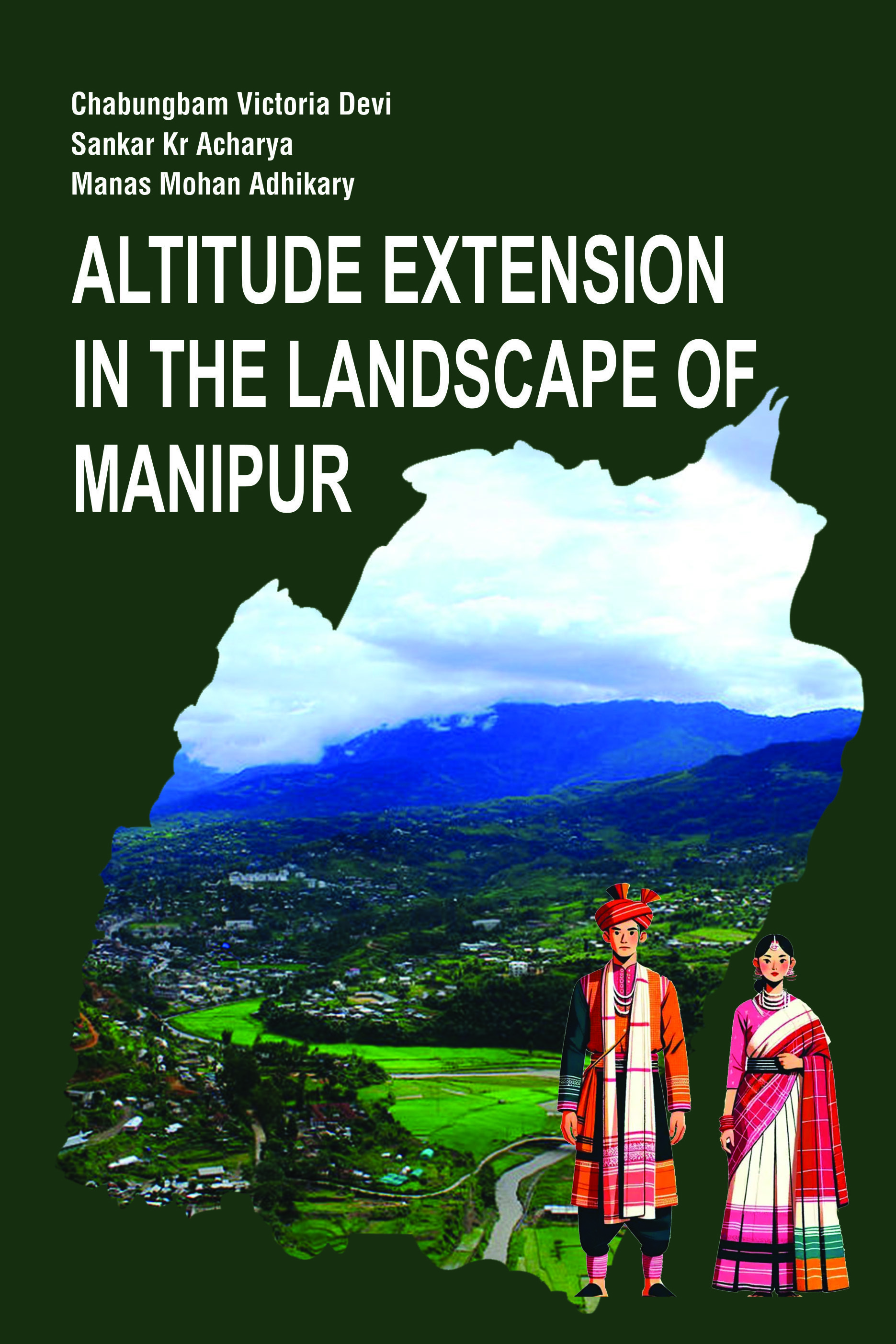 ALTITUDE EXTENSION IN THE LANDSCAPE OF MANIPUR