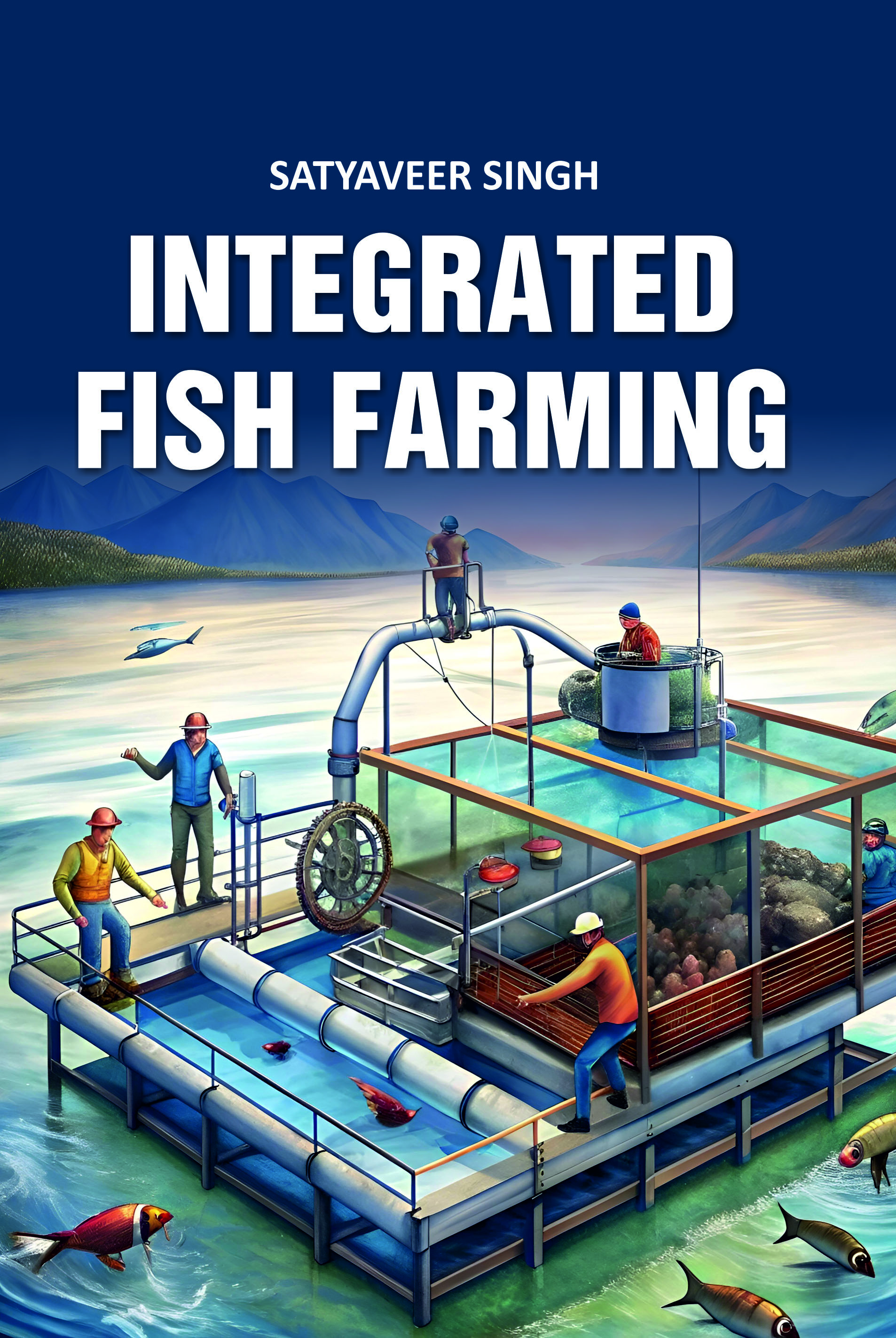 INTEGRATED FISH FARMING