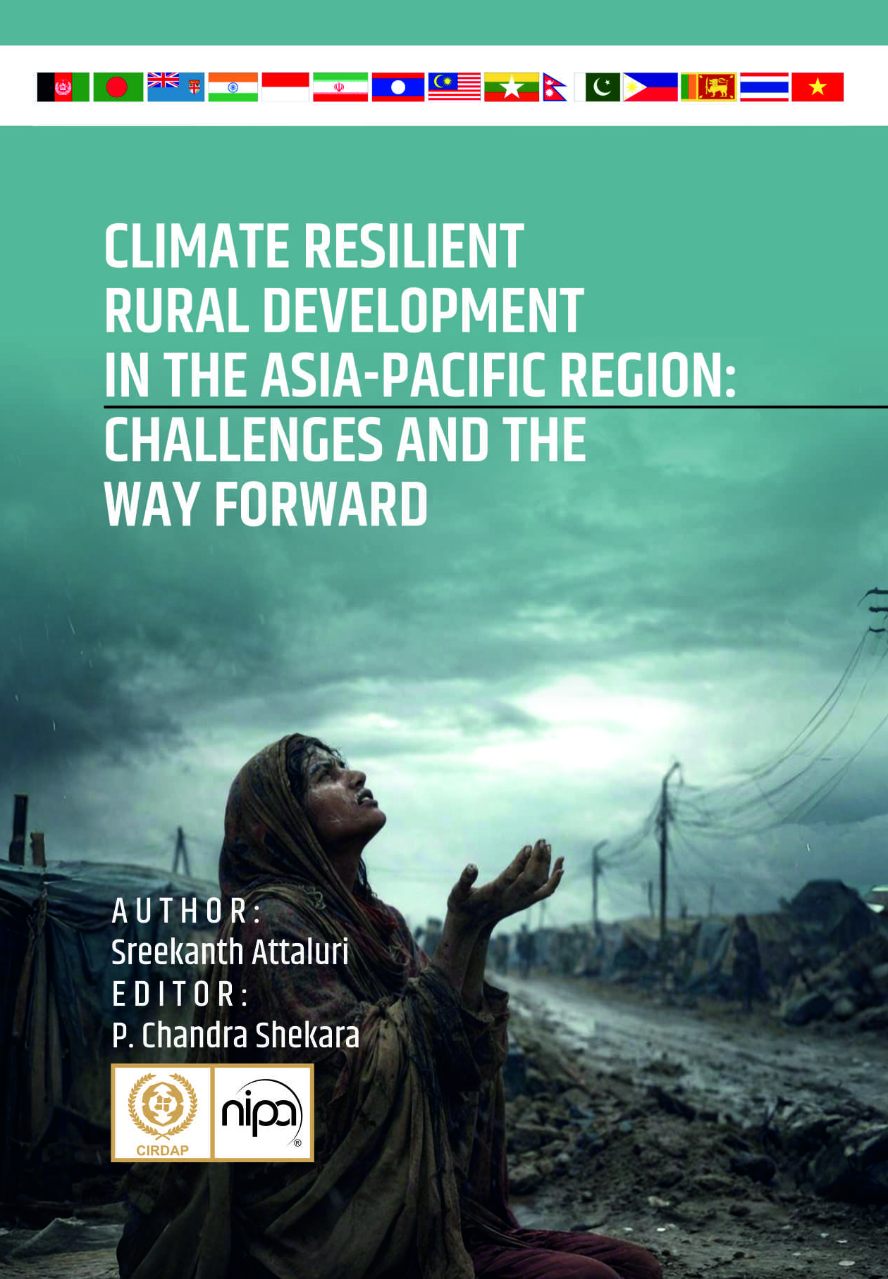 CLIMATE RESILIENT RURAL DEVELOPMENT IN THE ASIA-PACIFIC REGION: CHALLENGES AND THE WAY FORWARD