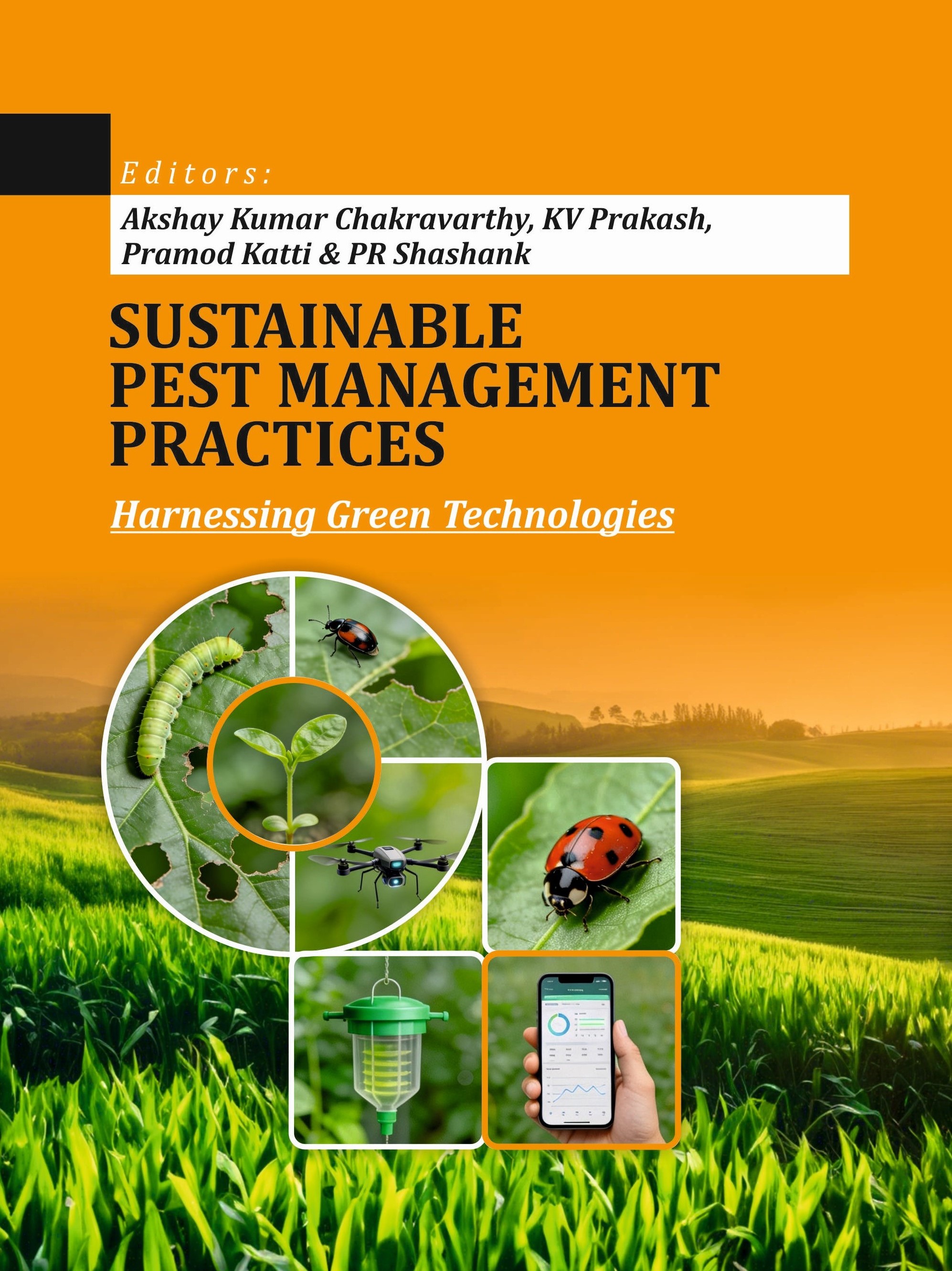 Sustainable Pest Management Practices: Harnessing Green Technologies