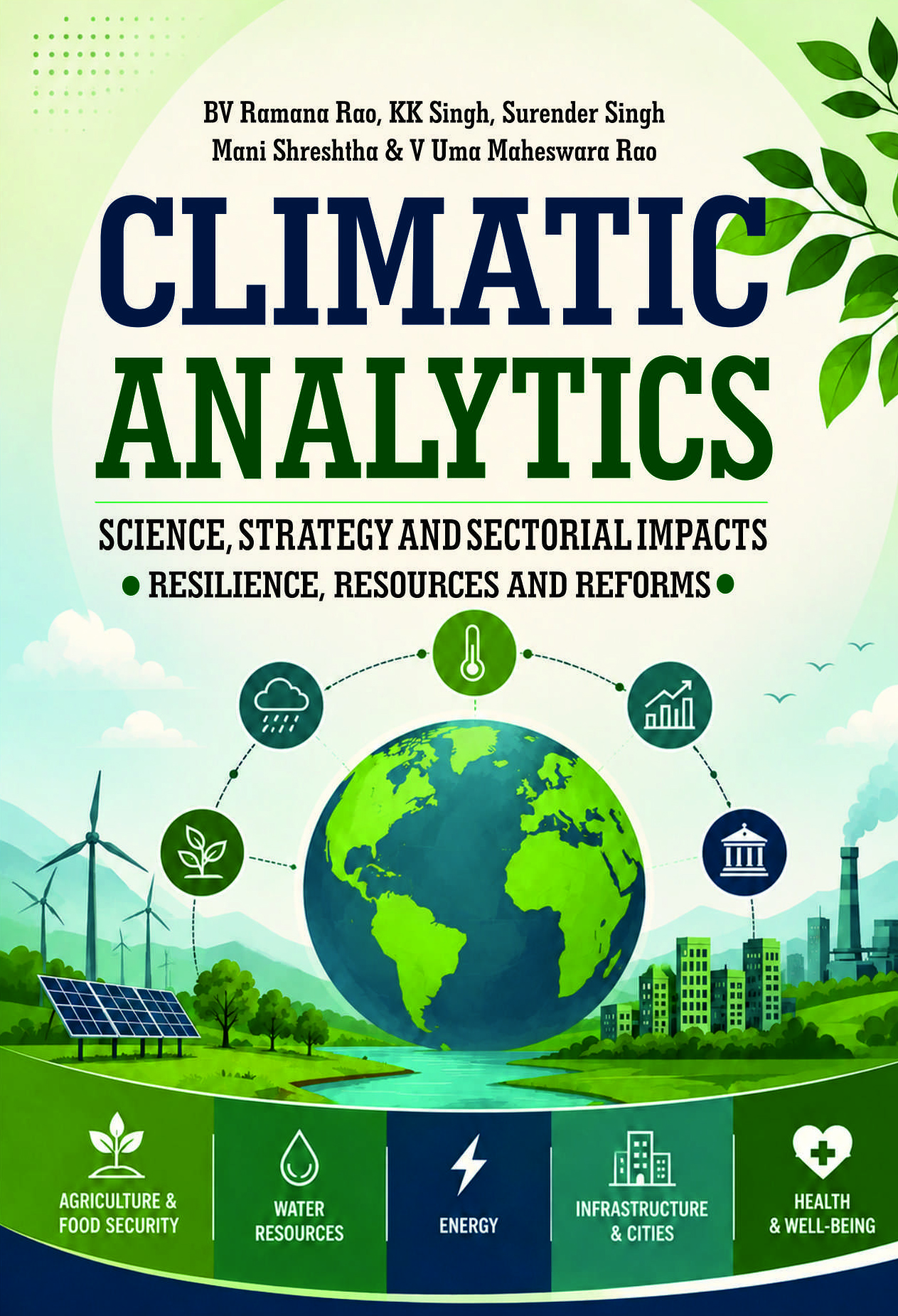 Climatic Analytics: Science, Strategy and Sectorial Impacts