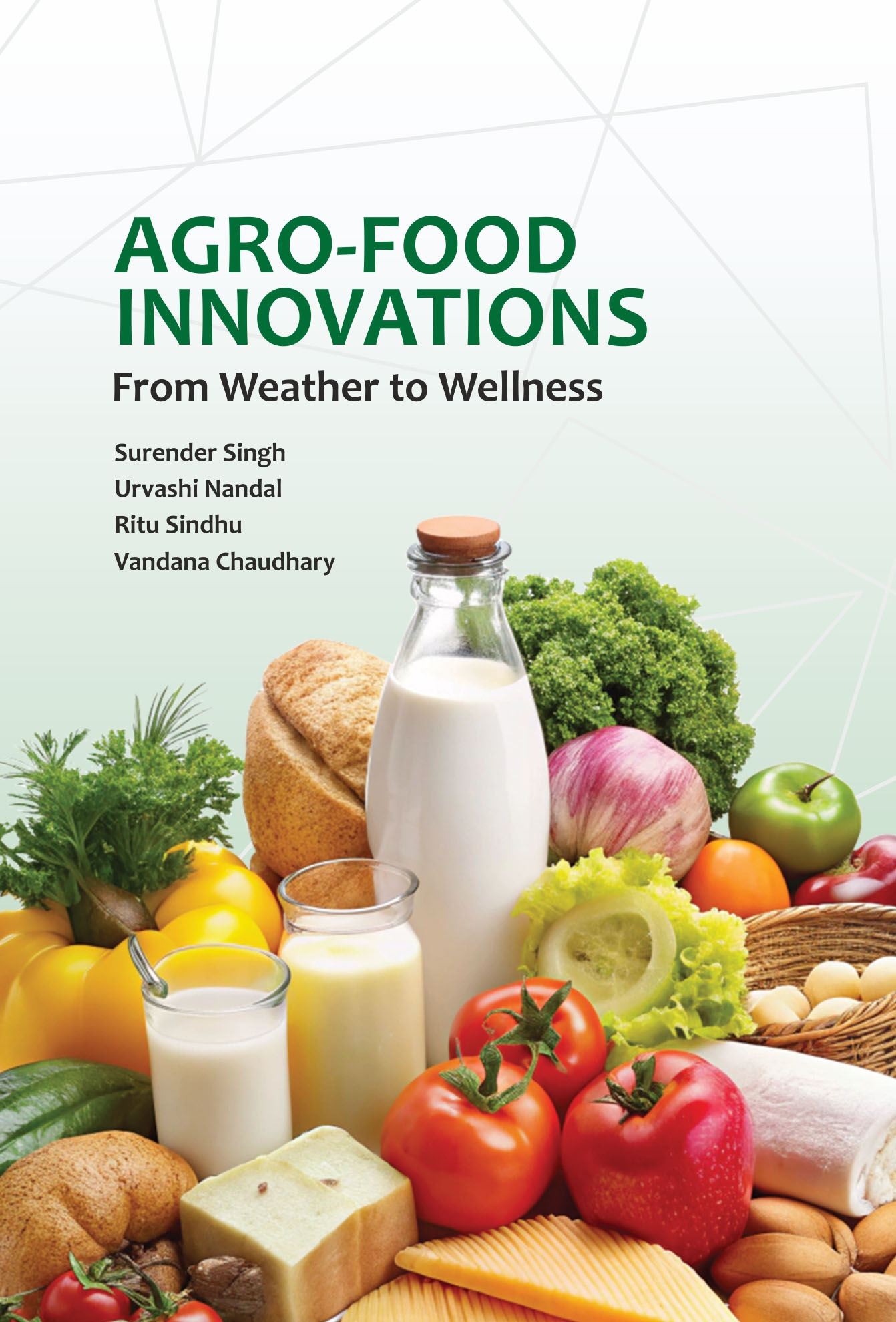 AGRO-FOOD INNOVATIONS: FROM WEATHER TO WELLNESS