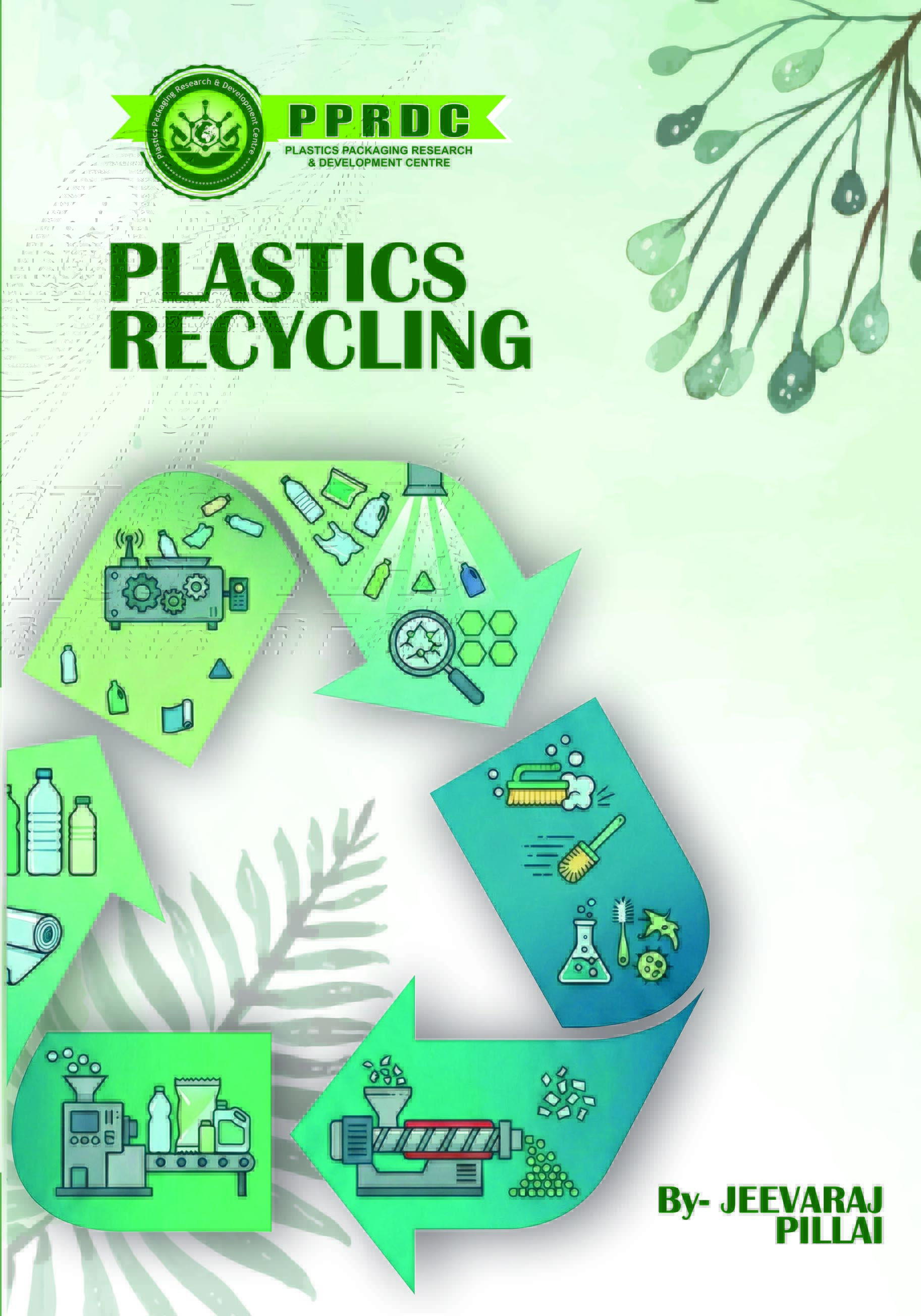 Plastics Recycling: Principles and Practices