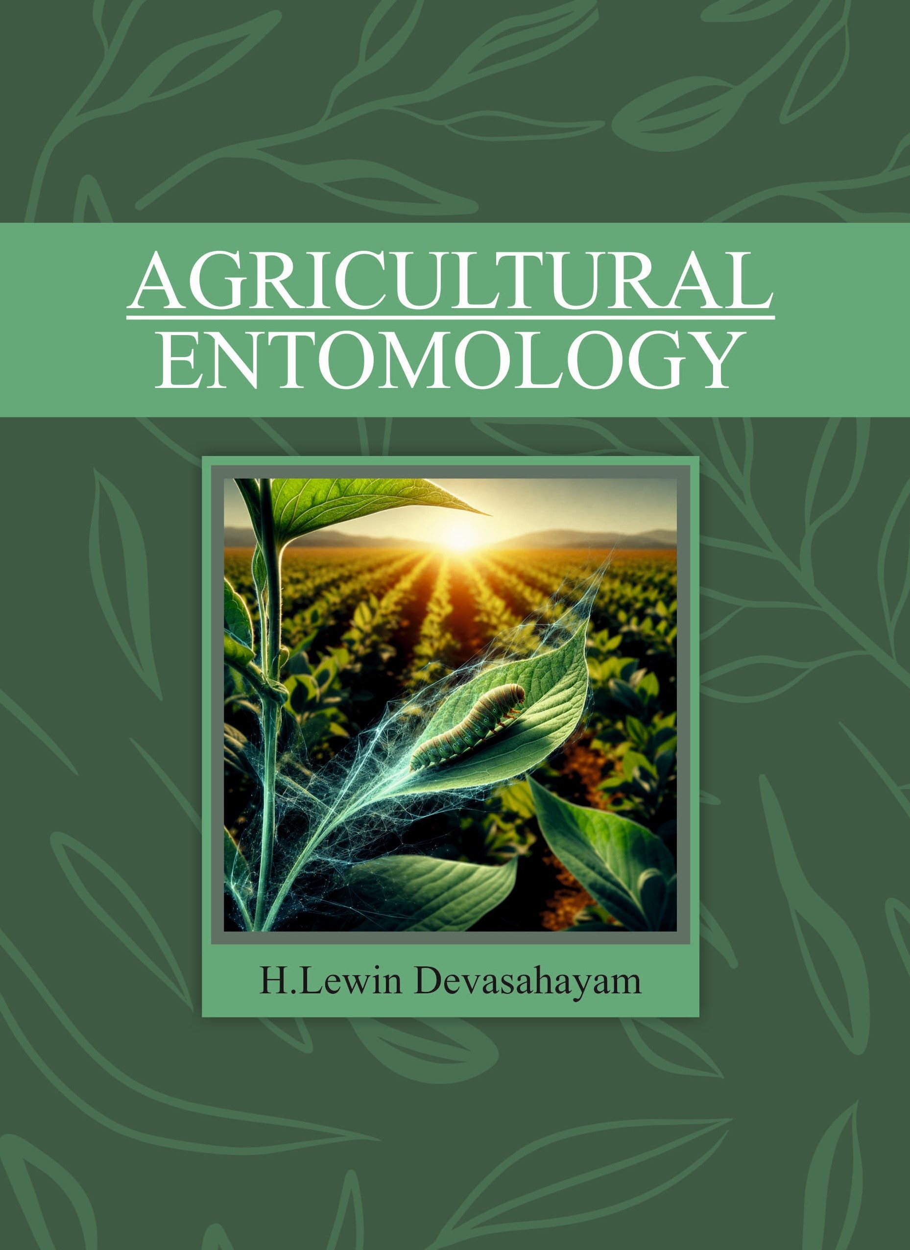 AGRICULTURAL ENTOMOLOGY