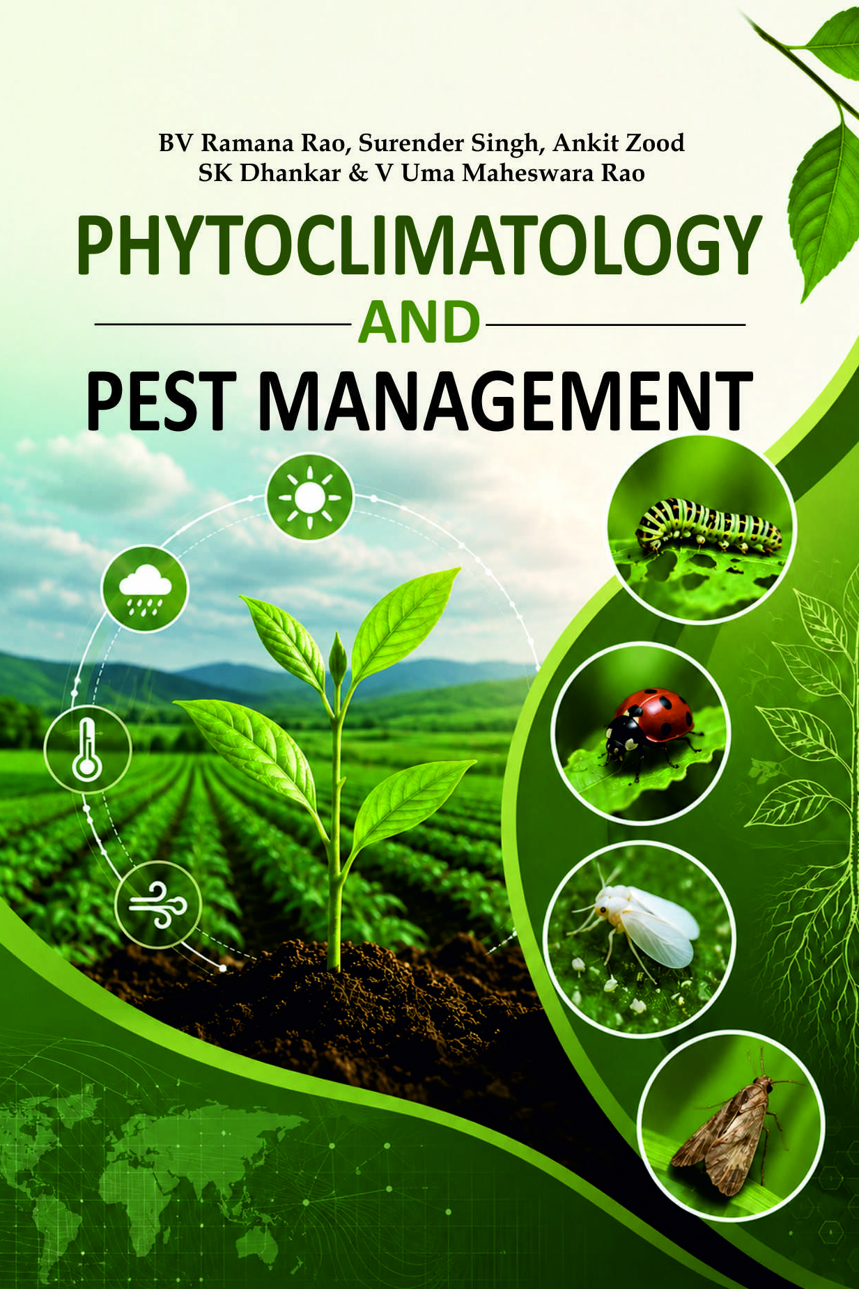 PHYTOCLIMATOLOGY AND PEST MANAGEMENT