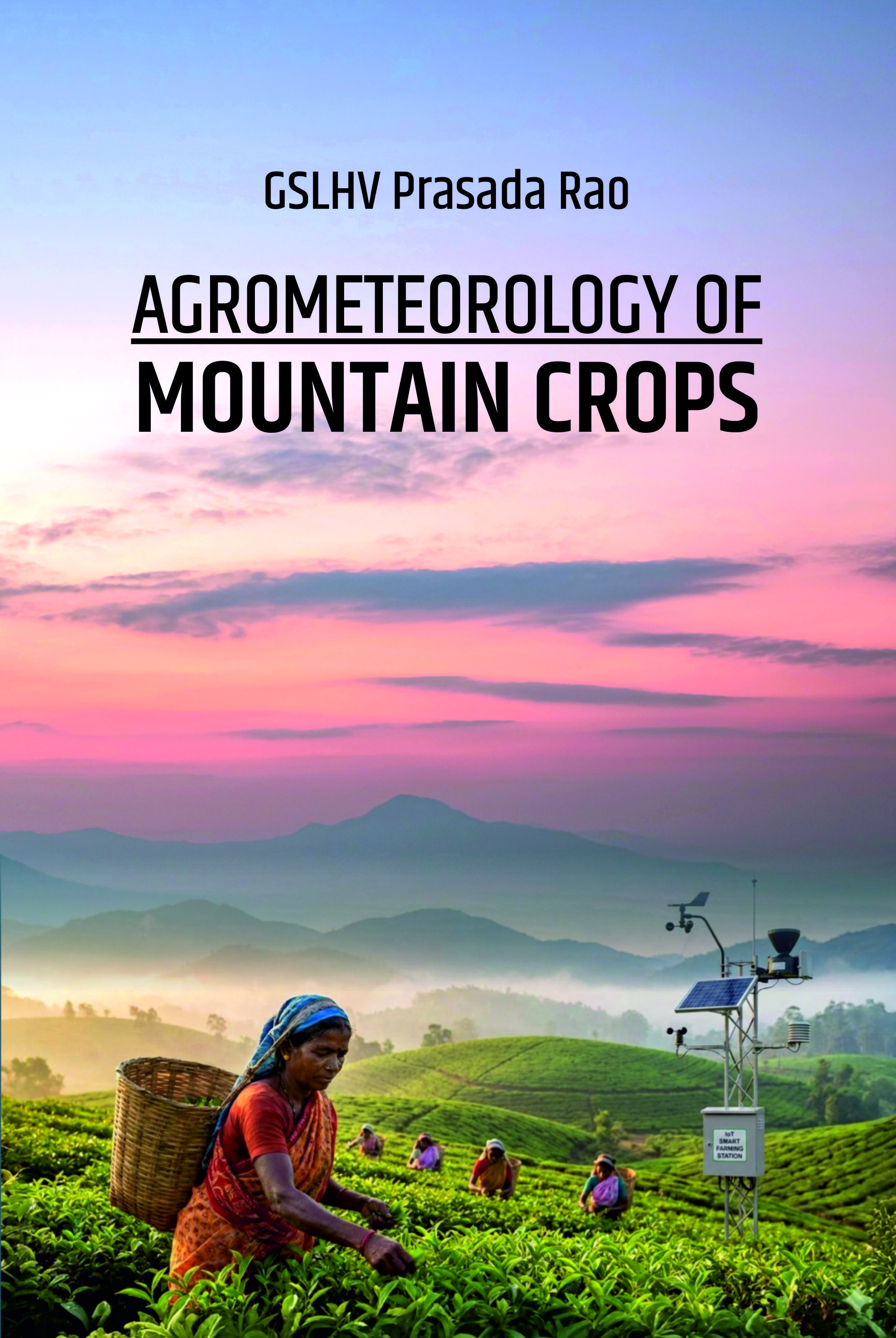 AGROMETEOROLOGY OF MOUNTAIN AGRICULTURE 