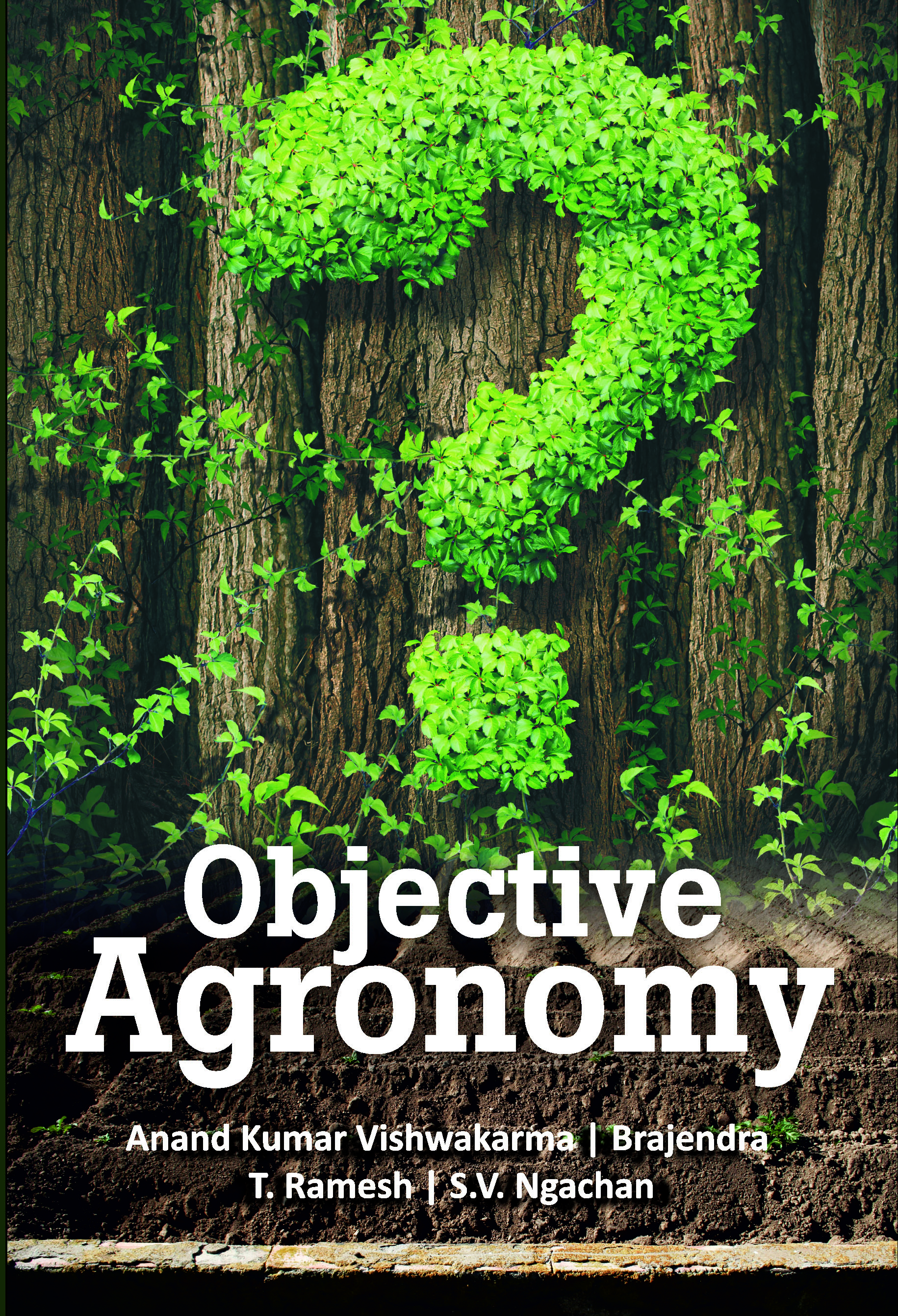OBJECTIVE AGRONOMY