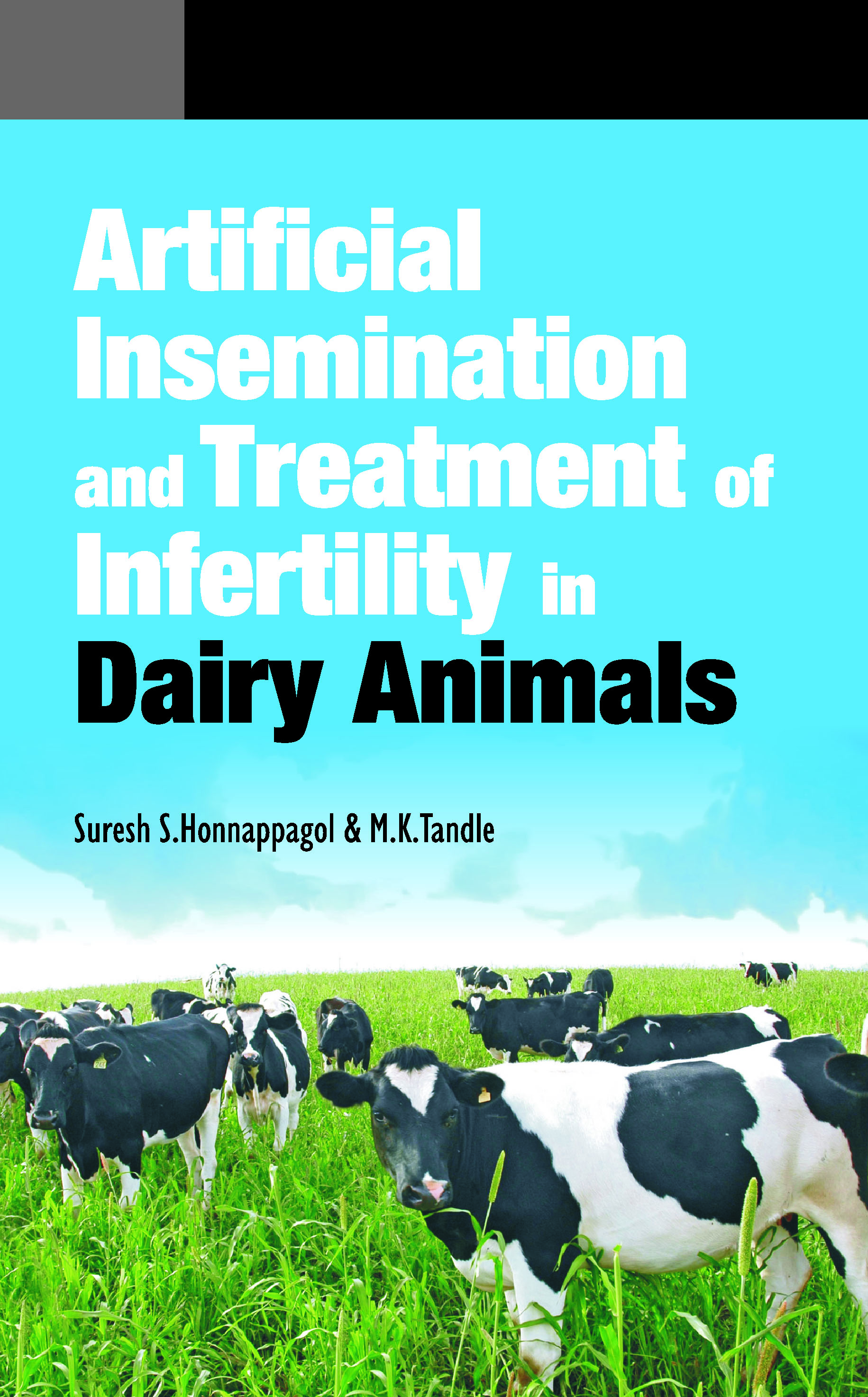 Artificial Insemination and Treatment of Infertility in Dairy Animals