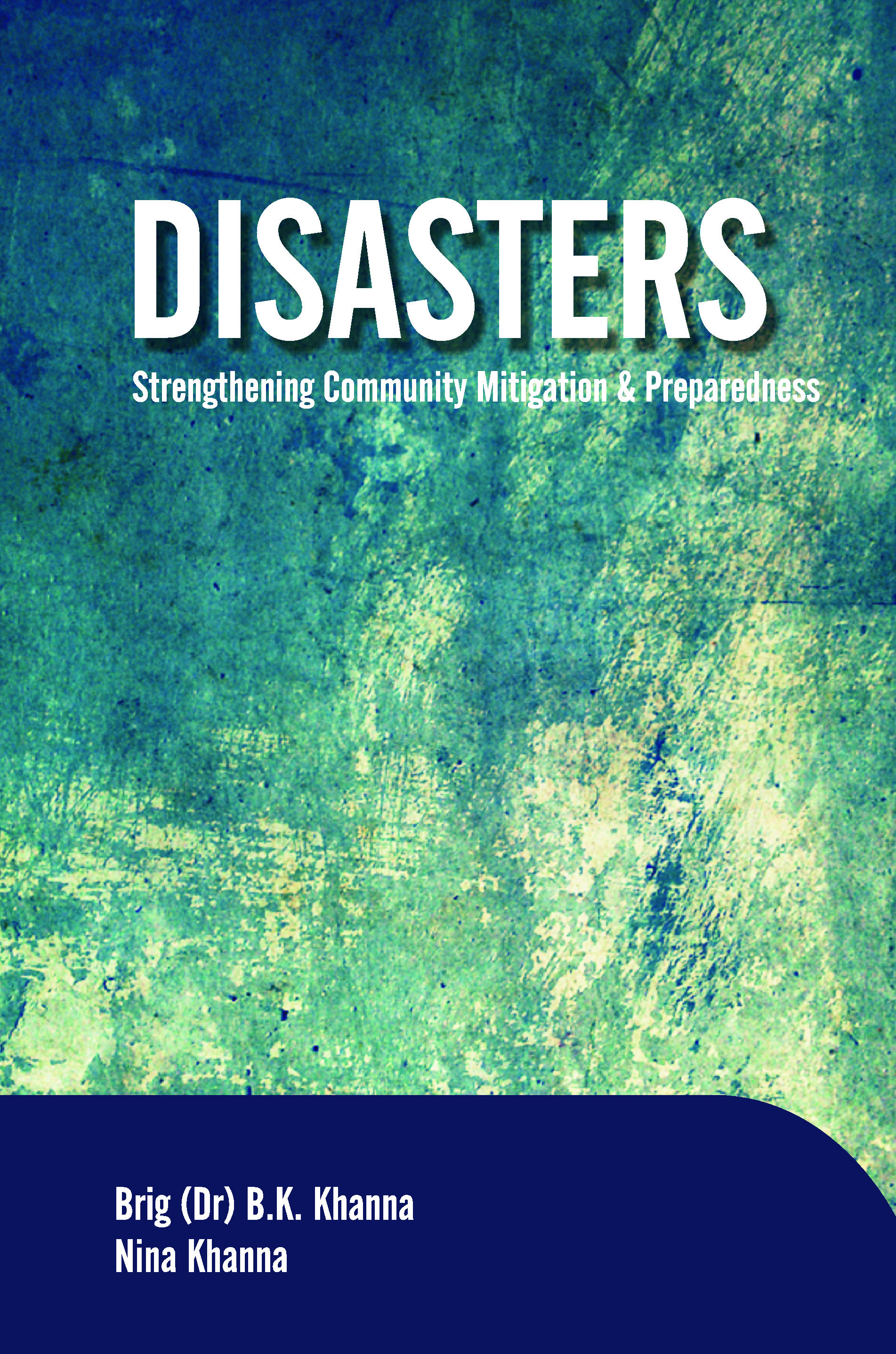 Disasters: Strengthening Community Mitigation and Preparedness