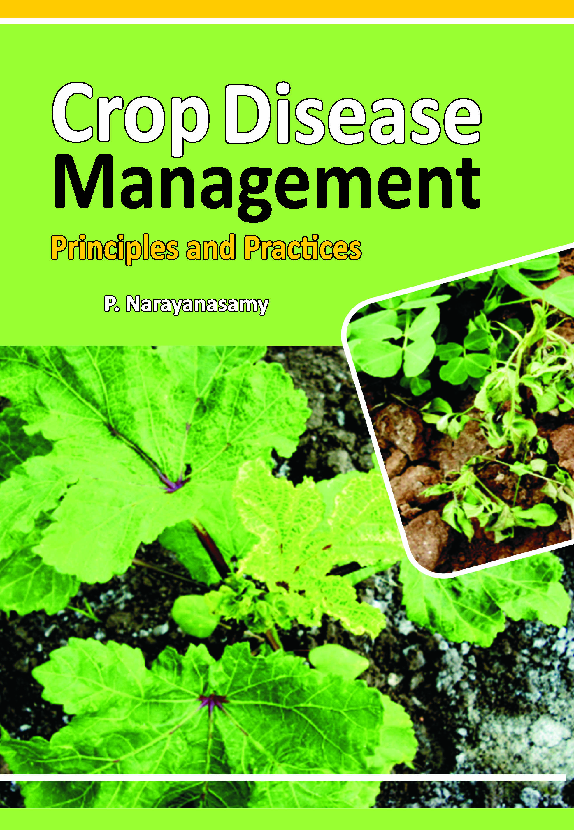 Crop Diseases Management: Principles and Practices 