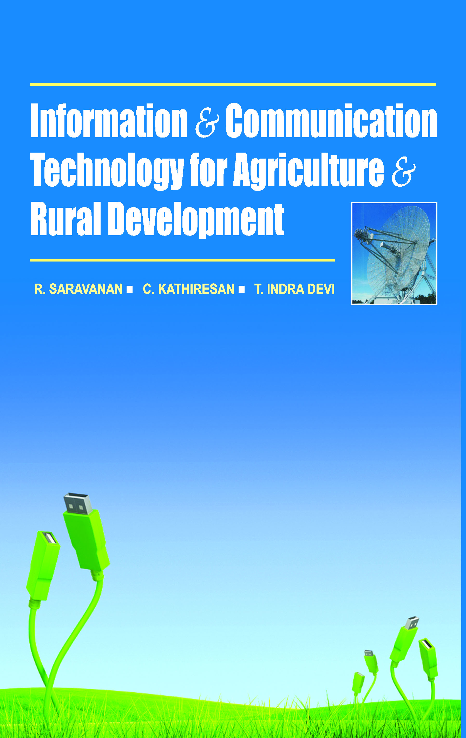 Information and Communication Technology for Agriculture and Rural Development 