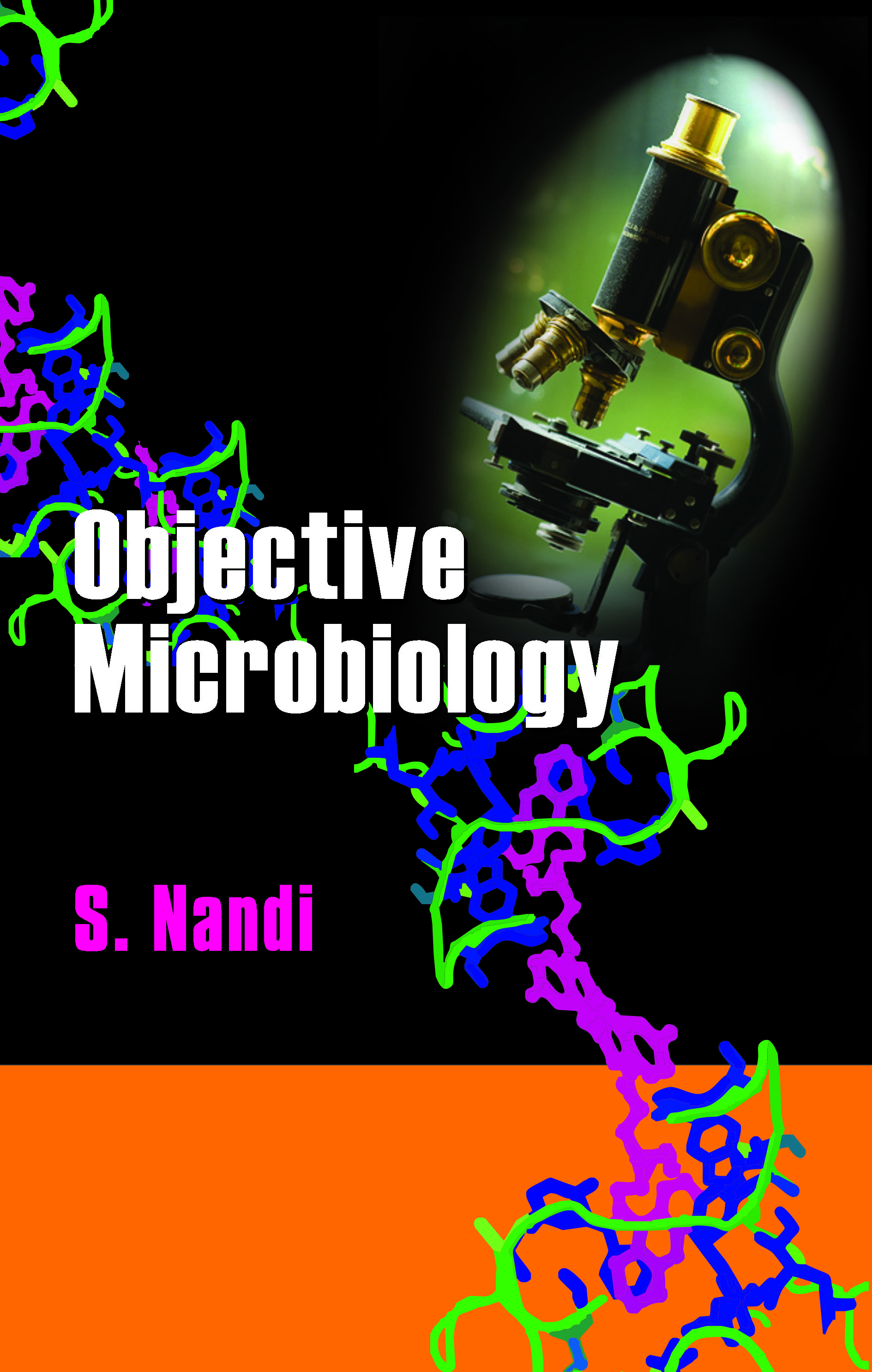 OBJECTIVE MICROBIOLOGY