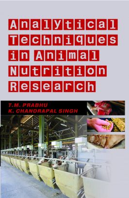 Analytical Techniques in Animal Nutrition Research