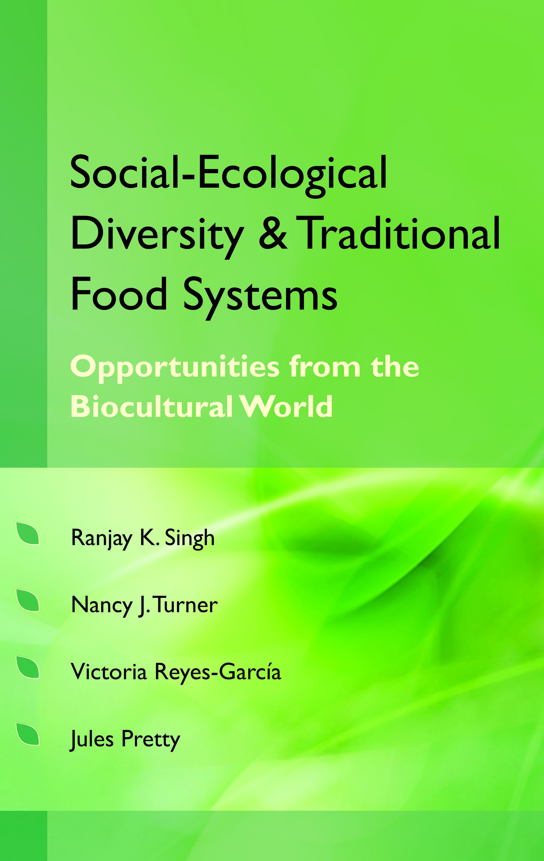 Social Ecological Diversity and Traditional Food Systems