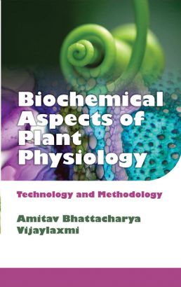 Biochemical Aspects of Plant Physiology: Technology and Methodology