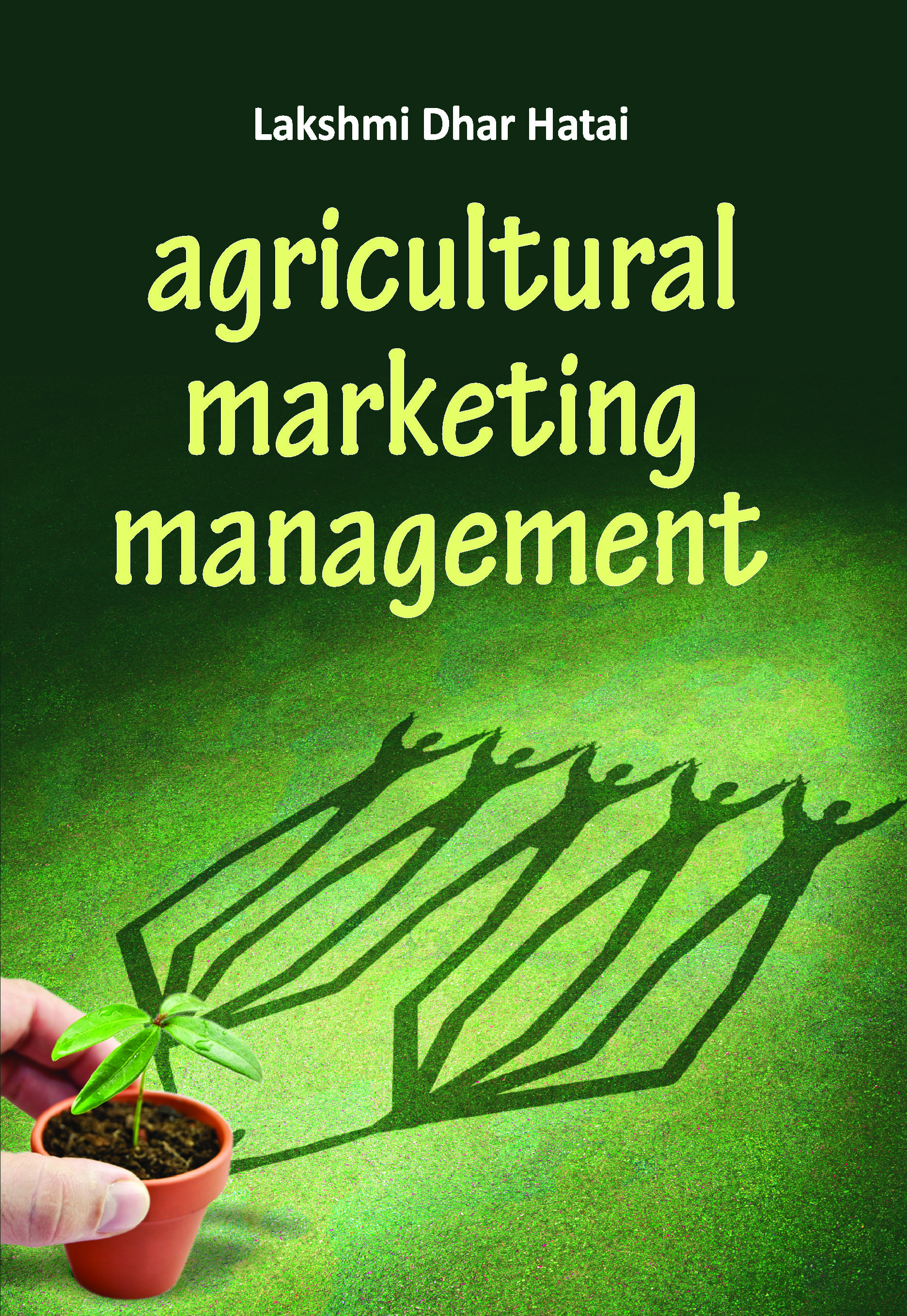 AGRICULTURAL MARKETING MANAGEMENT