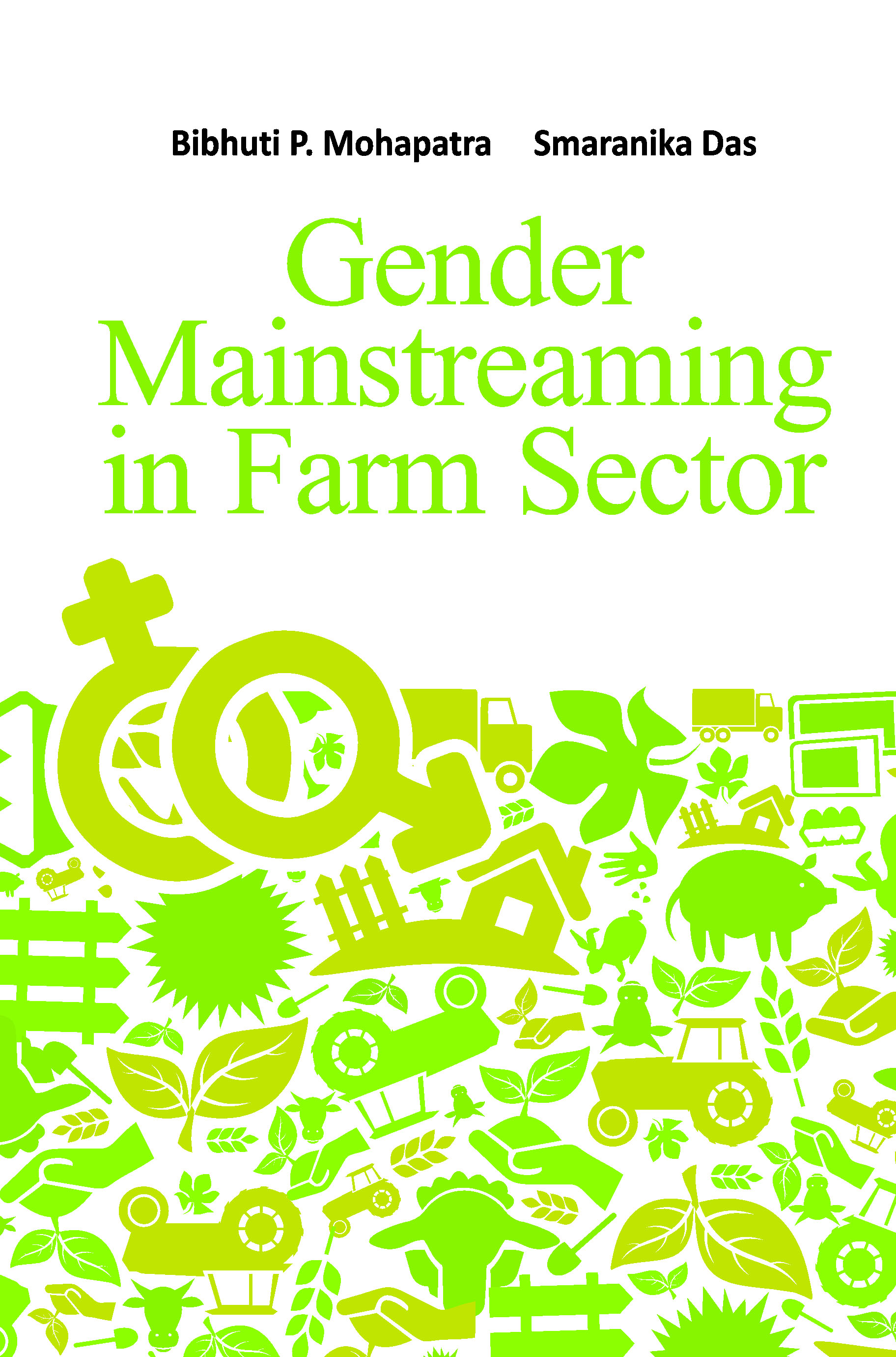 GENDER MAINSTREAMING:IN FARM SECTOR