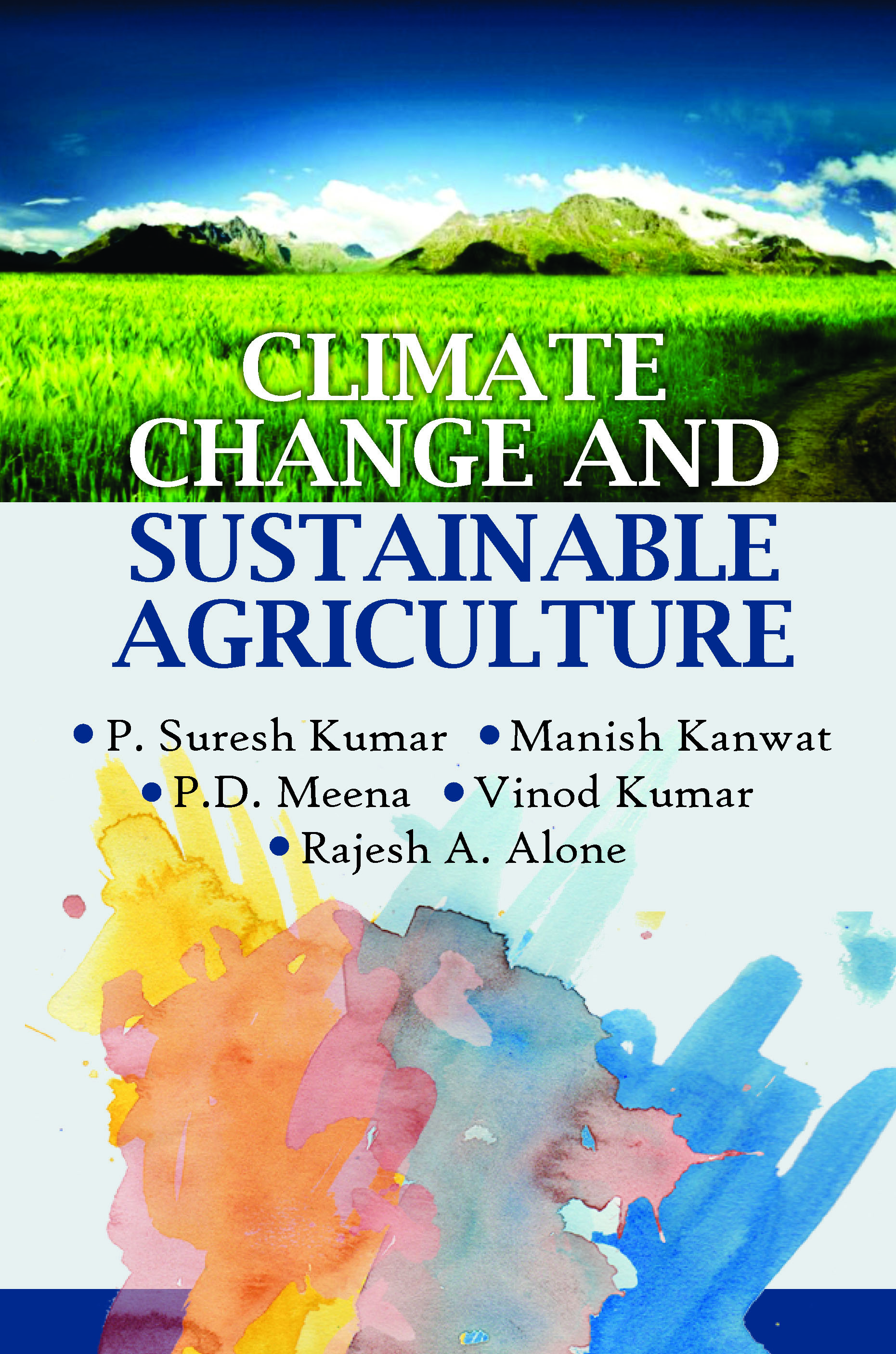 CLIMATE CHANGE AND SUSTAINABLE AGRICULTURE