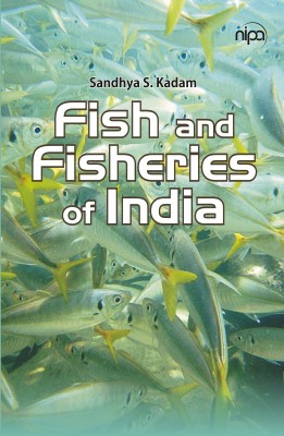 FISH And FISHERIES OF INDIA