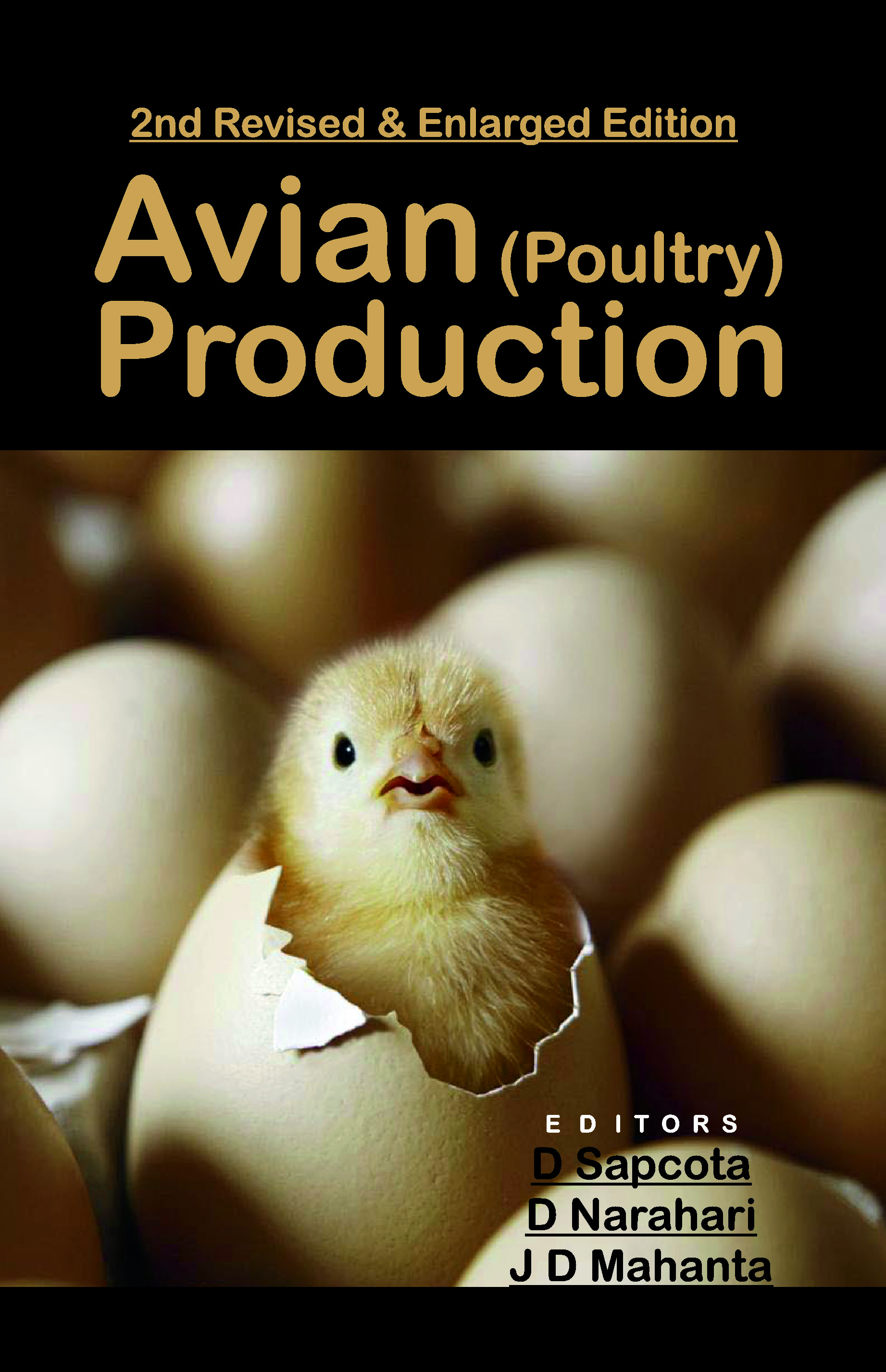 AVIAN POULTRY PRODUCTION: 2ND REVISED AND ENLARGED EDITION