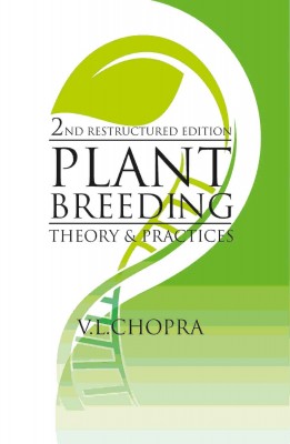 PLANT BREEDING: THEORY PRACTICE: 2ND RESTRUCTURED EDITION