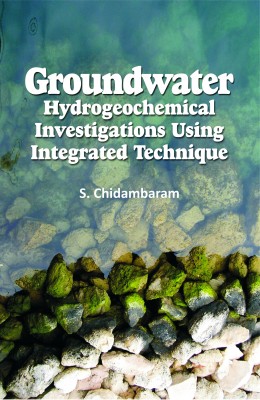 GROUNDWATER HYDROGEOCHEMICAL INVESTIGATIONS OF USING INTEGRATED TECHNIQUE