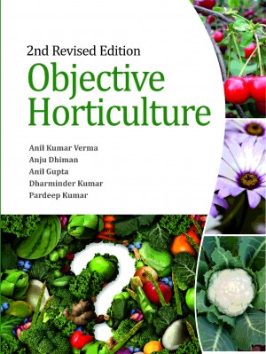 OBJECTIVE HORTICULTURE: 2ND REVISED EDITION