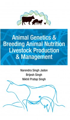 ANIMAL GENETICS AND BREEDING, ANIMAL NUTRITION, LIVESTOCK PRODUCTION AND MANAGEMENT